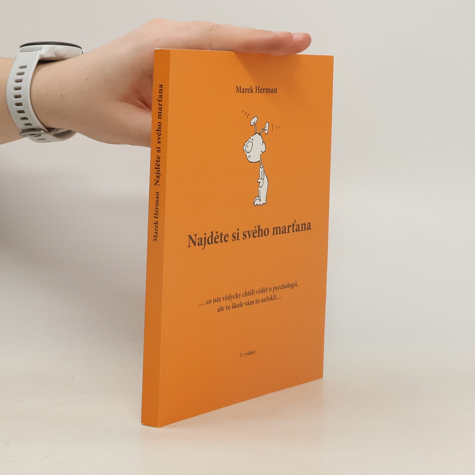 Marek Herman Najděte si svého marťana