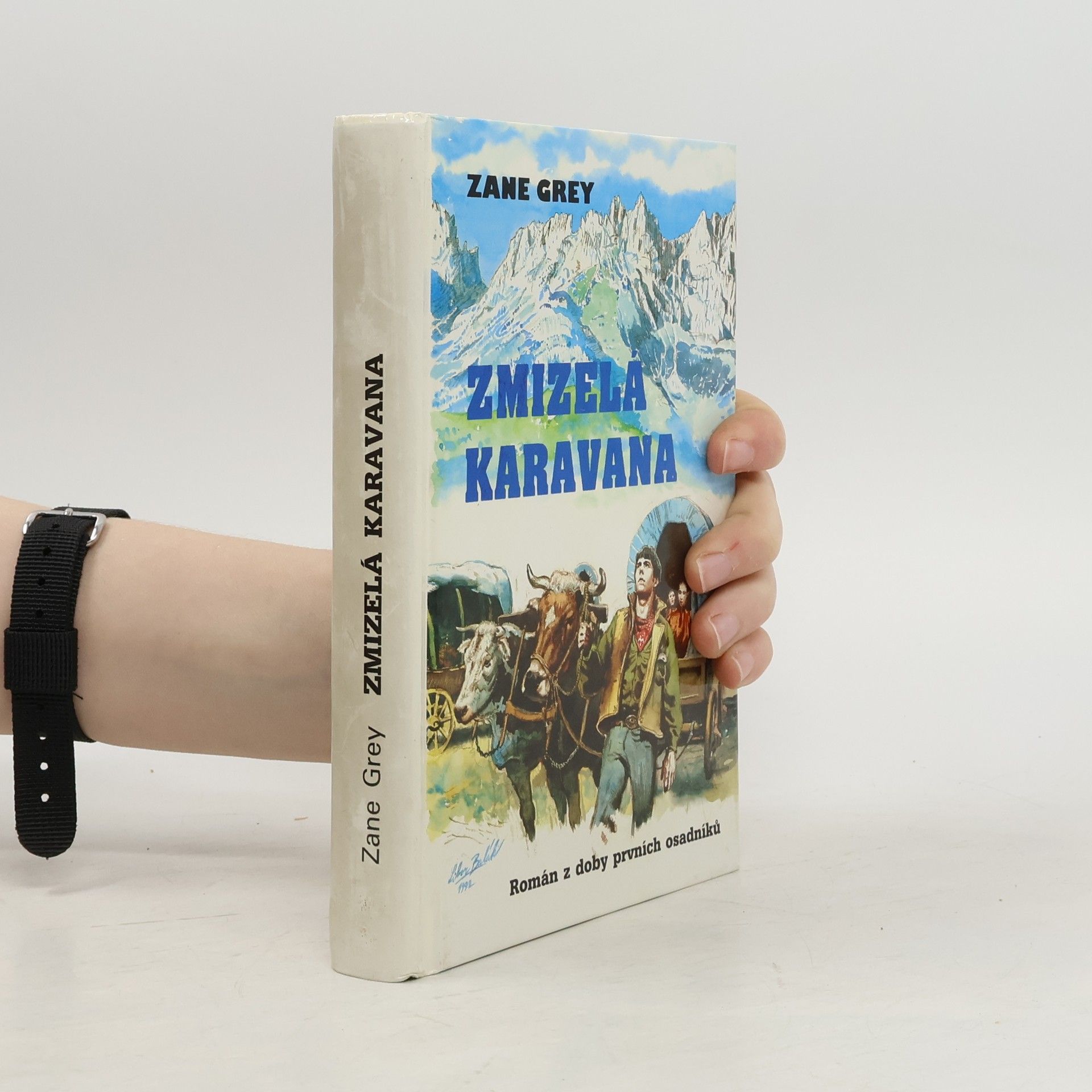 Zane Grey Zmizelá karavana