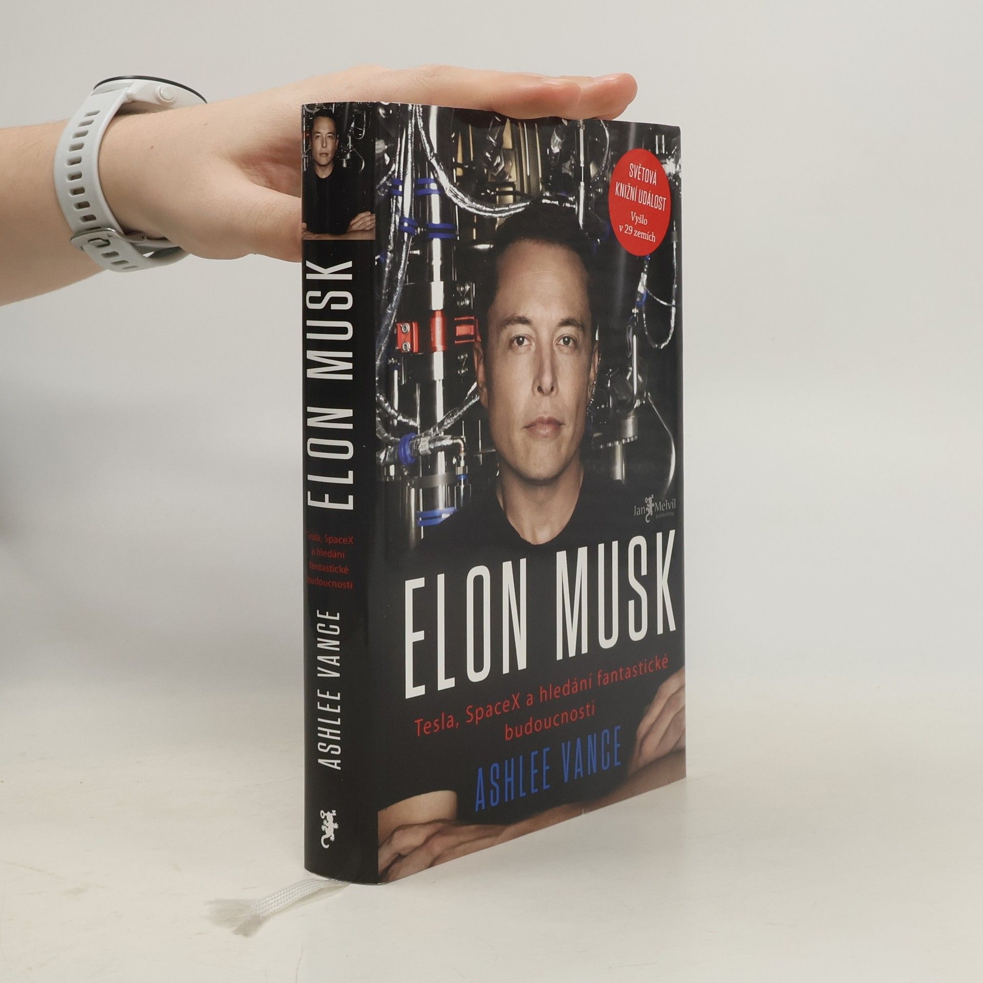 Ashlee Vance Elon Musk. Tesla, SpaceX a hledání fantastické budoucnosti