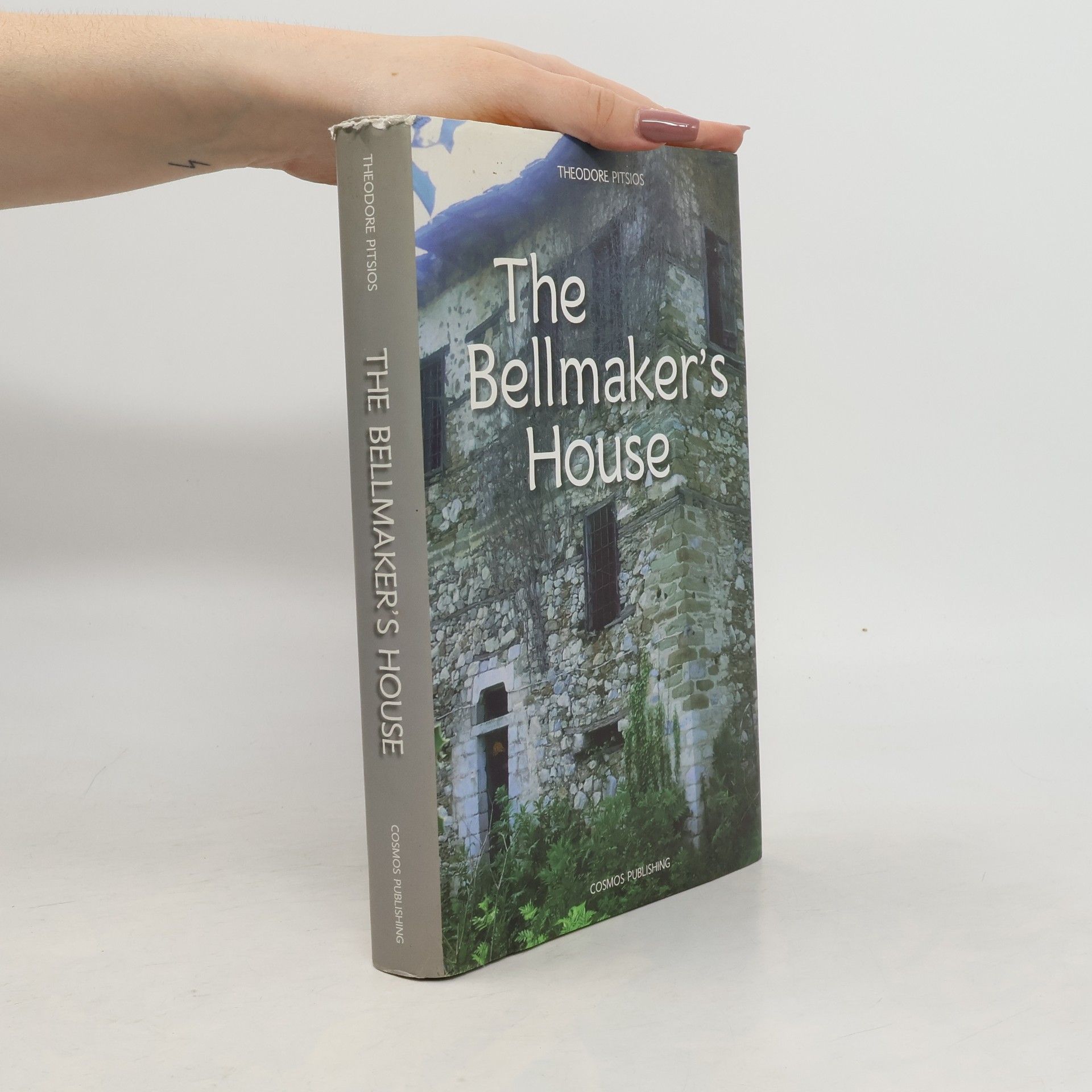 Theodore Pitsios The Bellmaker's House