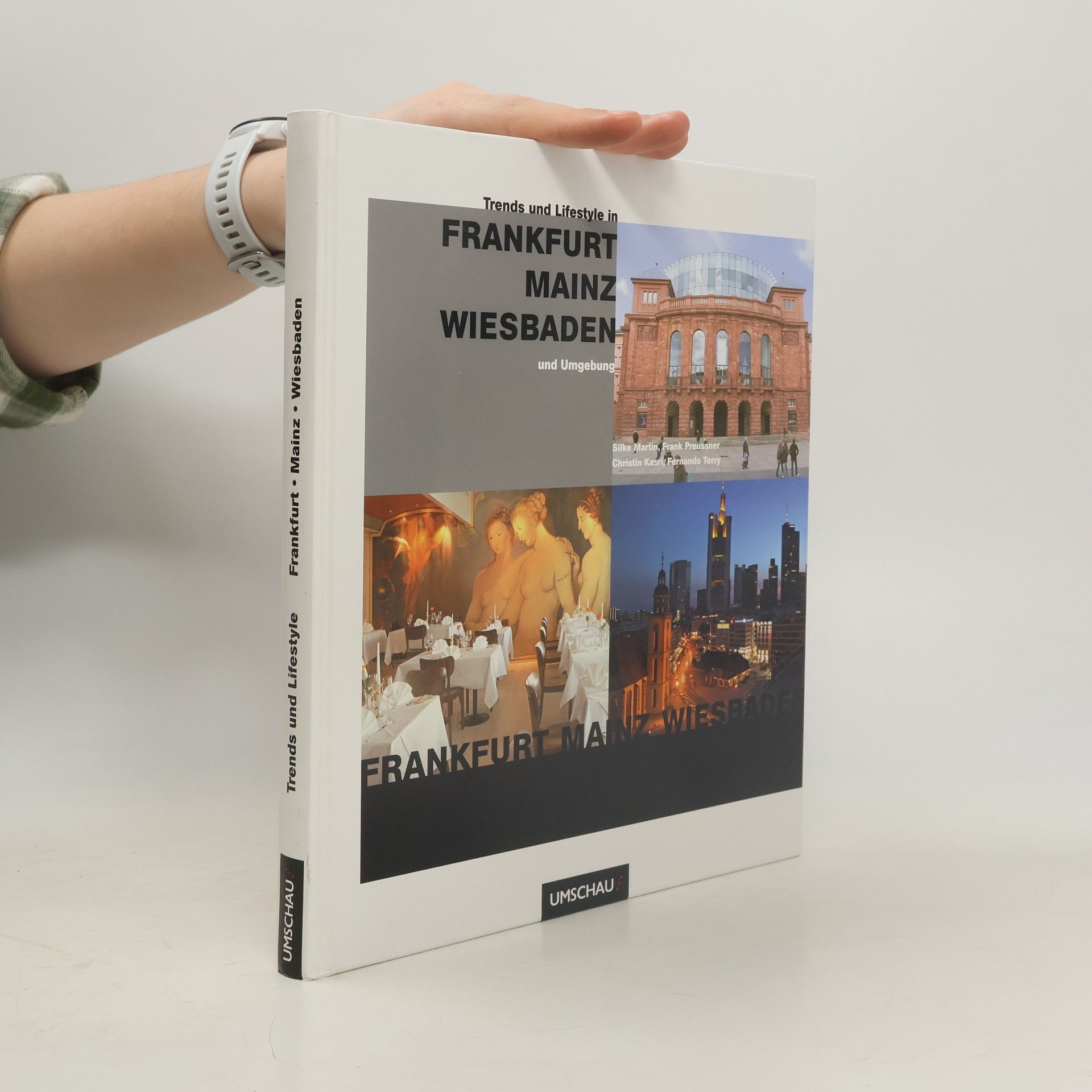 Silke Martin Trends und Lifestyle in Frankfurt, Mainz, Wiesbaden und Umgebung