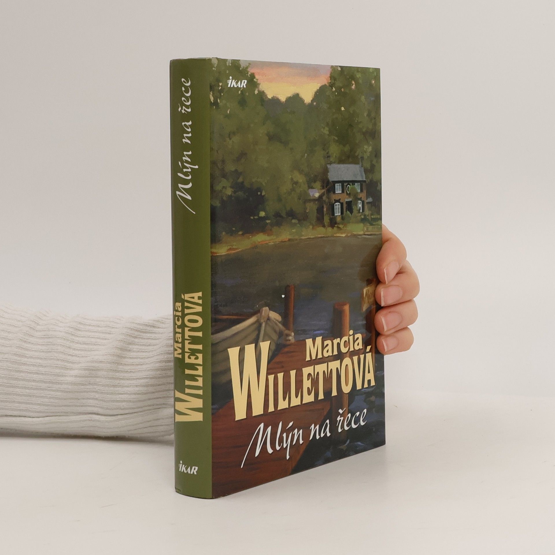 Marcia Willett Mlýn na řece