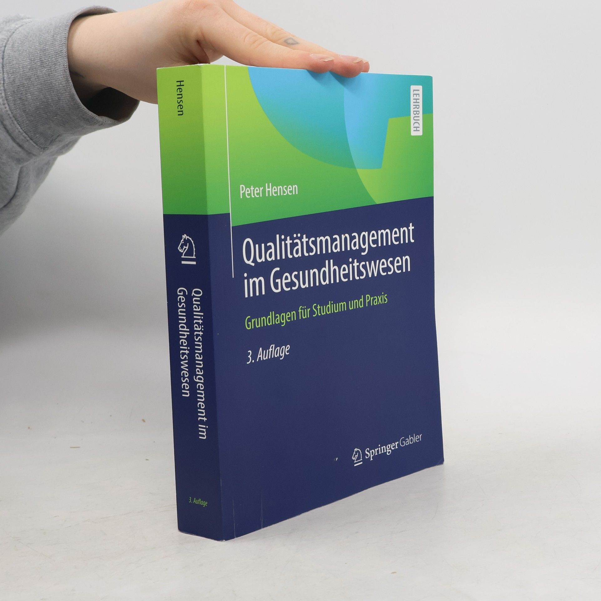 Peter Hensen Qualitätsmanagement im Gesundheitswesen