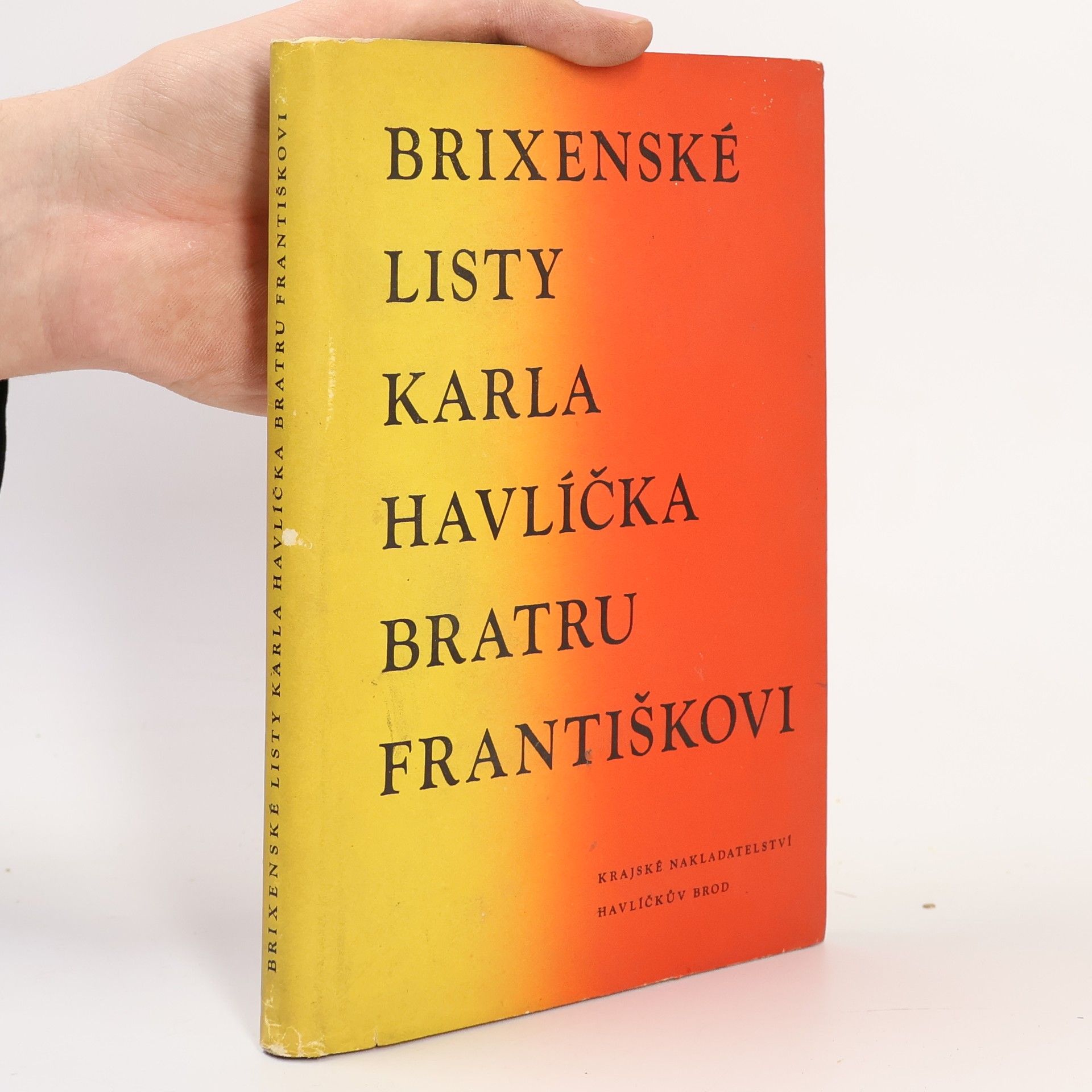 Karel Havlíček Borovský Brixenské listy Karla Havlíčka bratru Františkovi