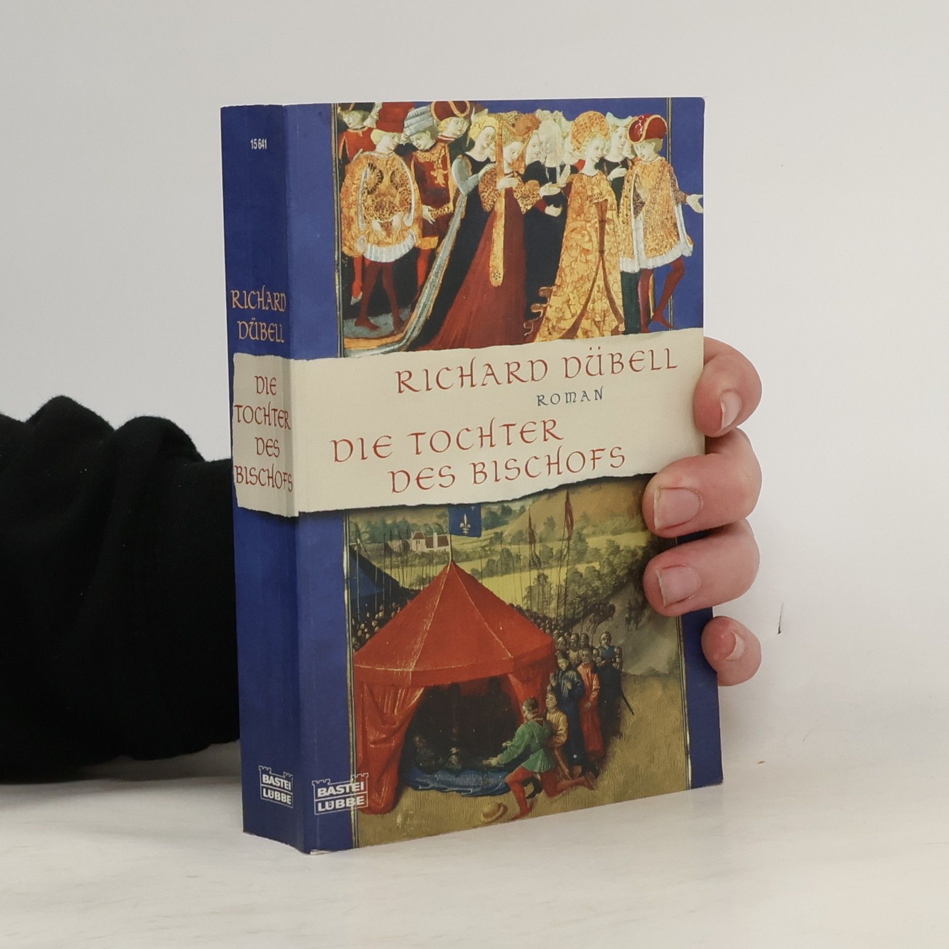 Richard Dübell Die Tochter des Bischofs