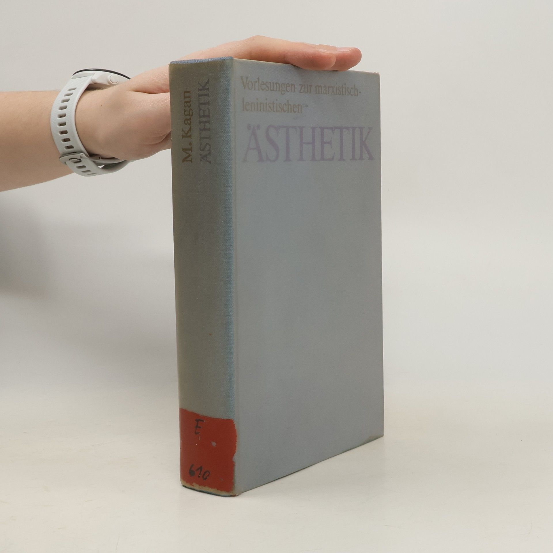 Moissej Kagan Vorlesungen zur marxistisch-leninistischen Ästhetik