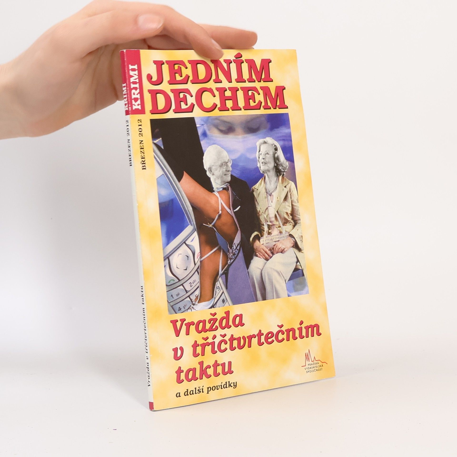 Collectif d'auteurs Jedním dechem. Vražda v tříčtvrtečním taktu