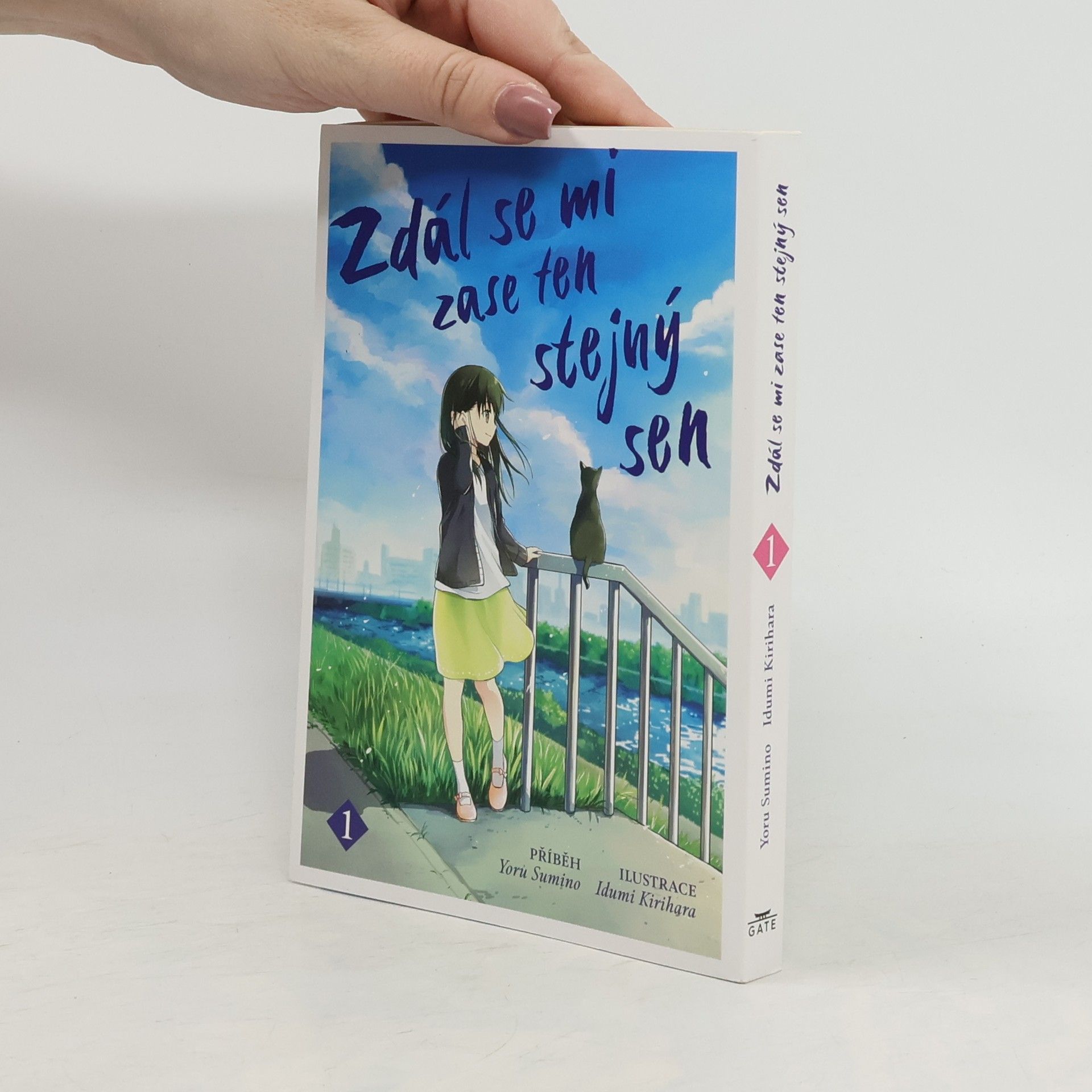 Yoru Sumino Zdál se mi zase ten stejný sen 1