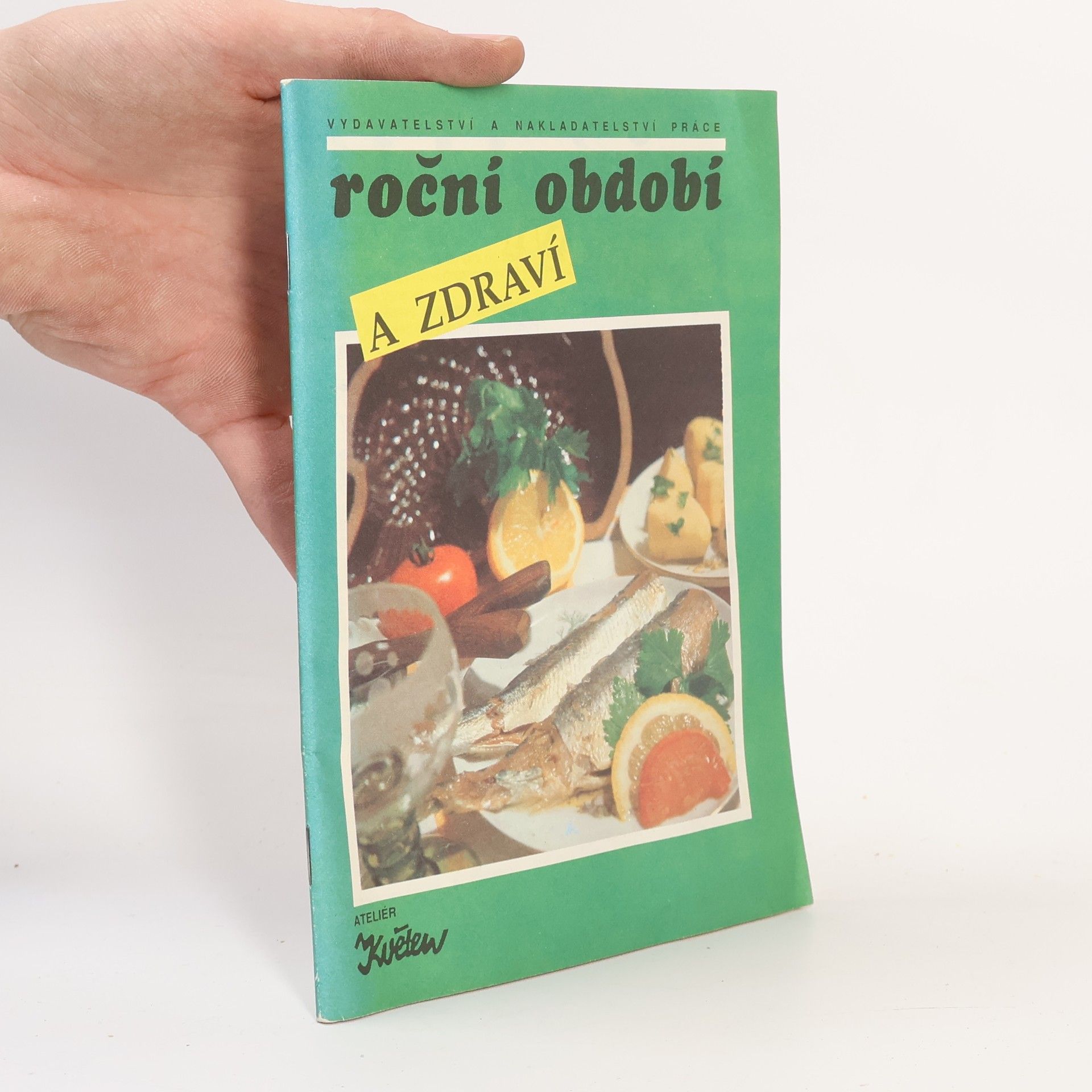 Autorenkollektiv Roční období a zdraví č. 135, 4/1991