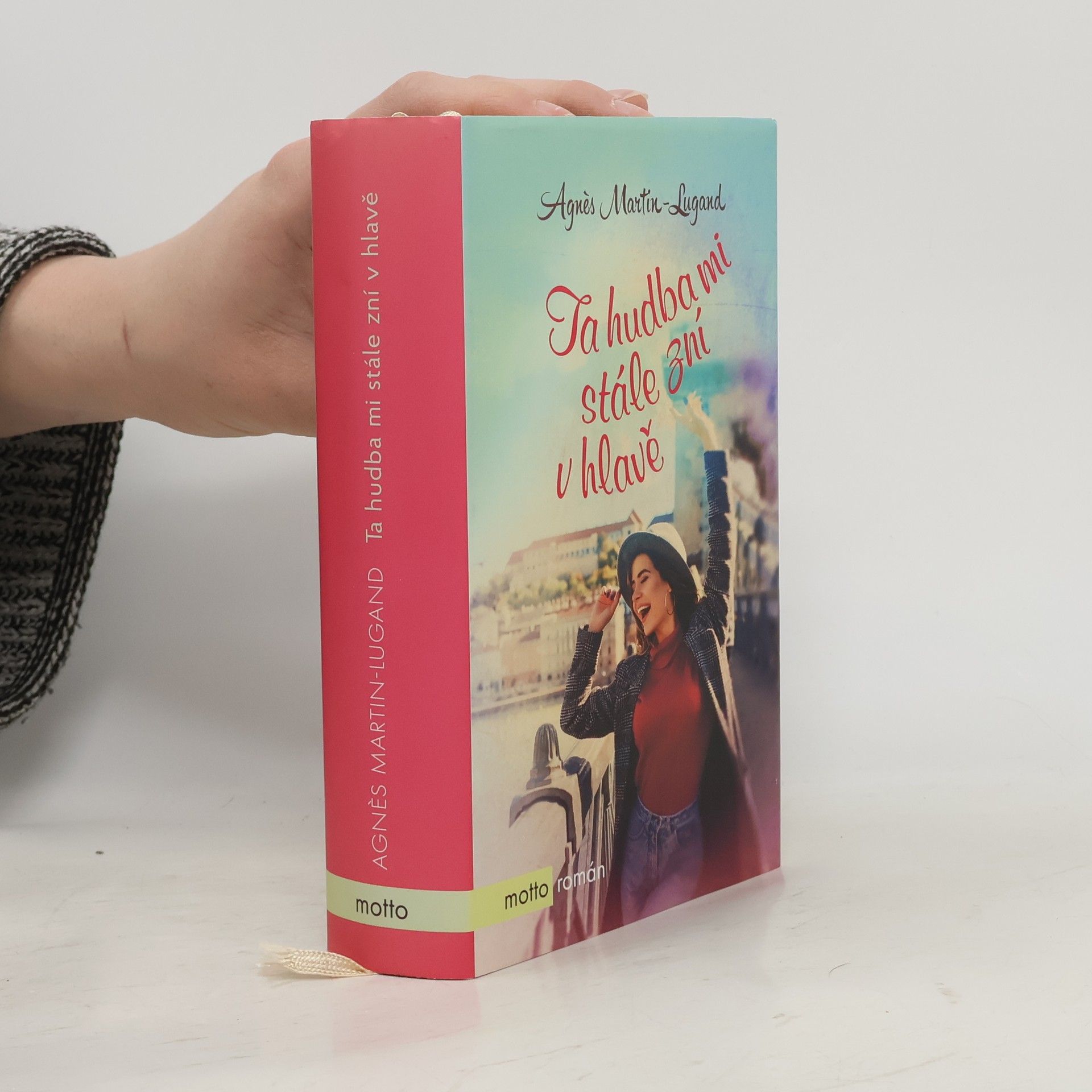 Agnès Martin-Lugand Ta hudba mi stále zní v hlavě