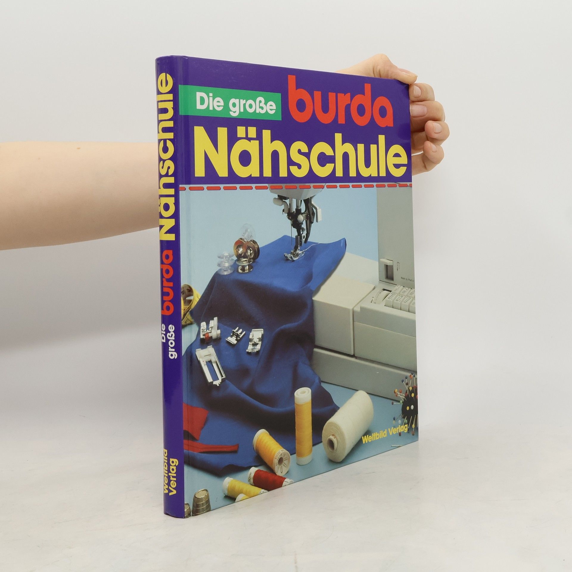 Kolektív autorov Die große Burda Nähschule