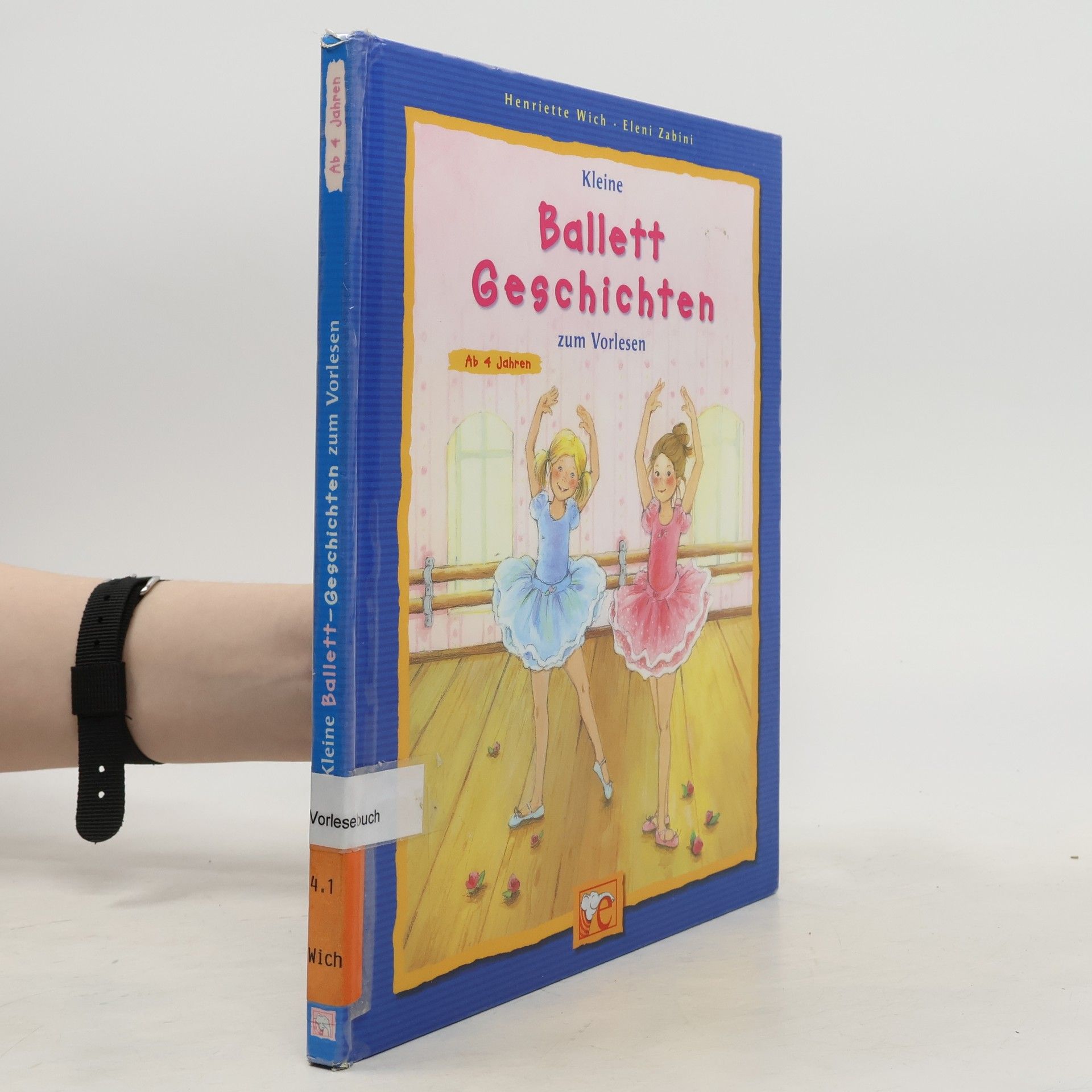 Henriette Wich Kleine Ballett-Geschichten zum Vorlesen