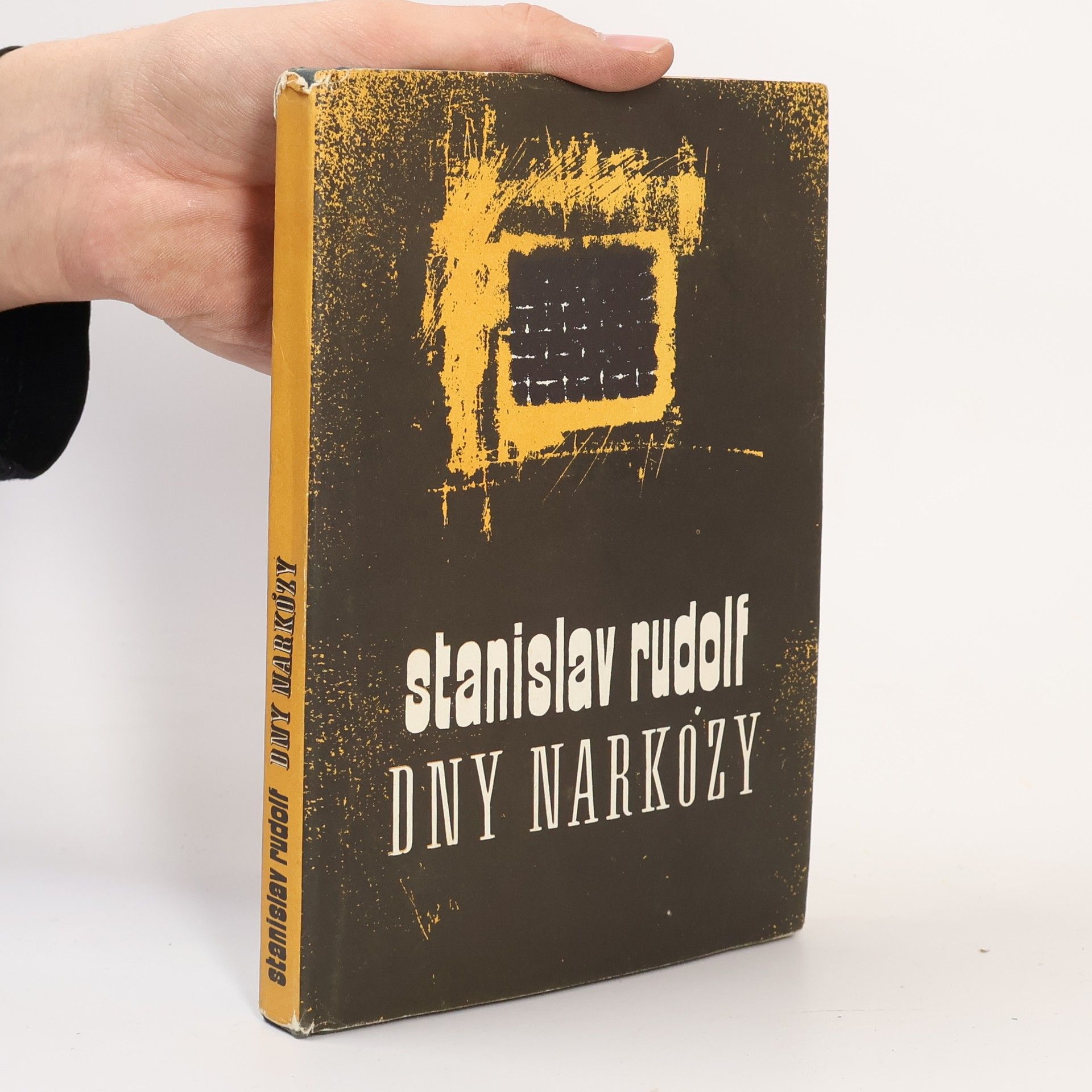 Stanislav Rudolf Dny narkózy