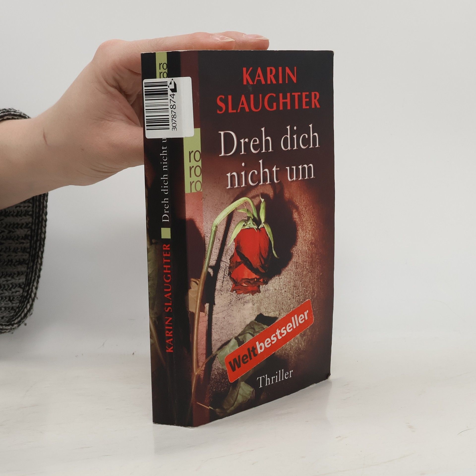 Karin Slaughter Dreh dich nicht um