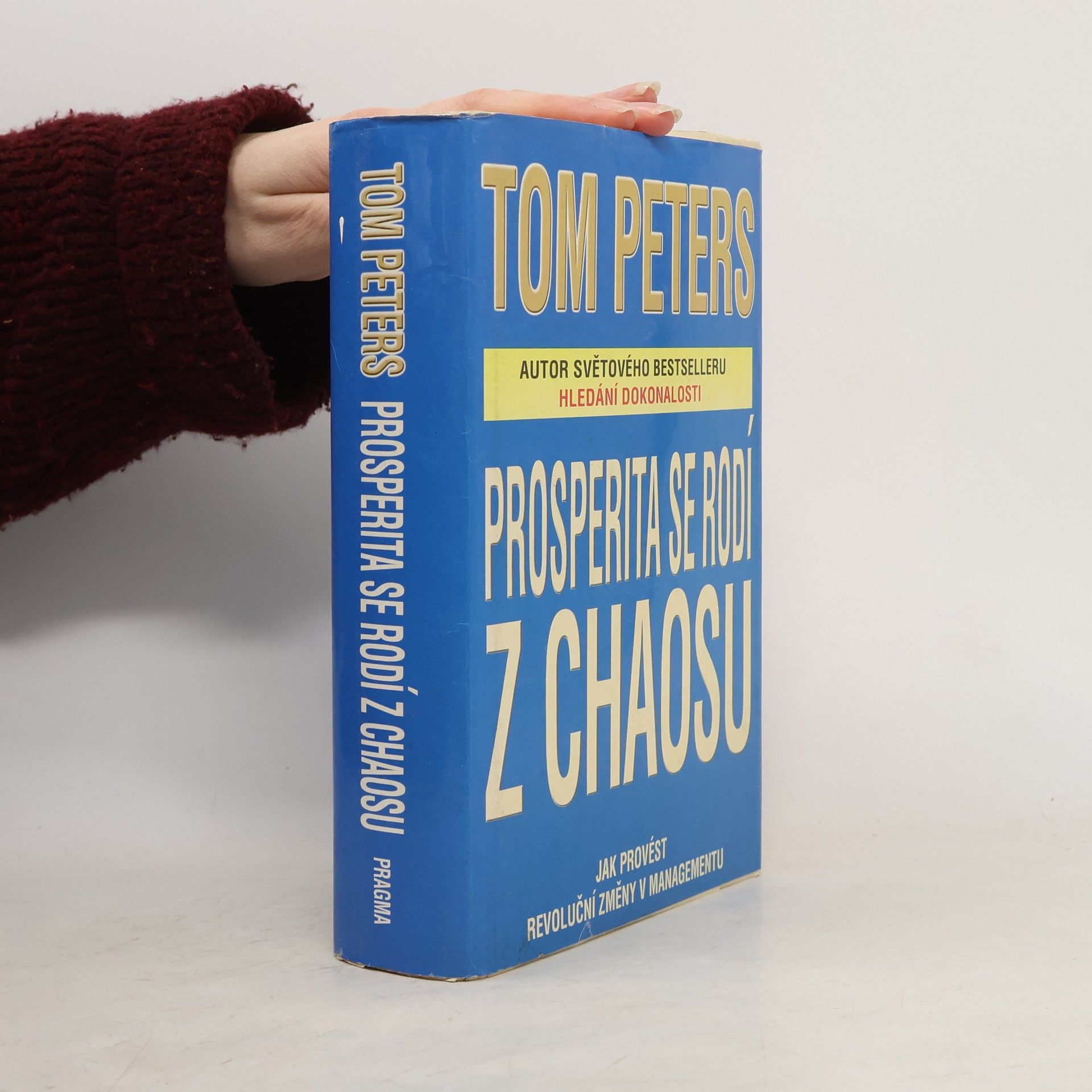 Thomas Peters Prosperita se rodí z chaosu