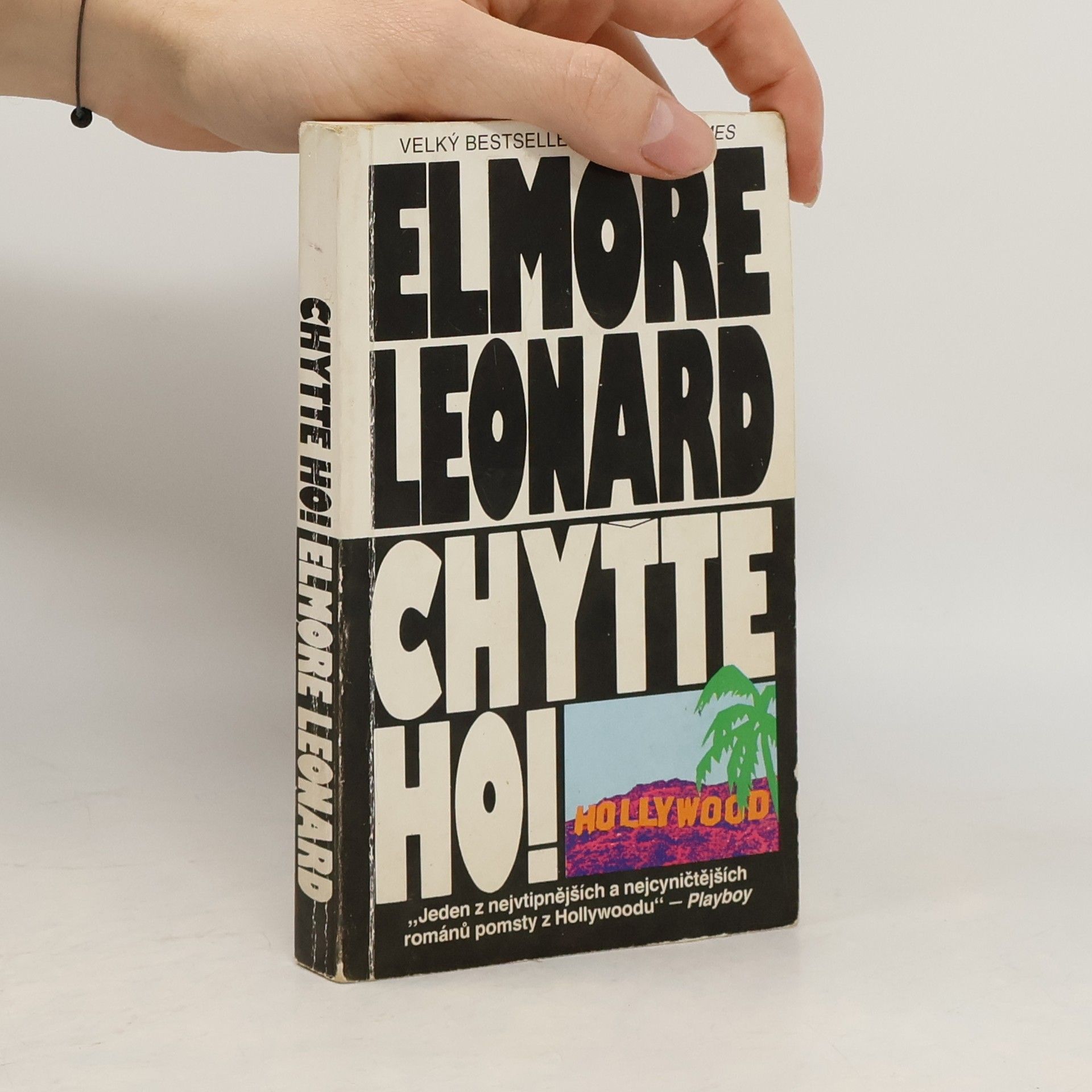 Elmore Leonard Chyťte ho!
