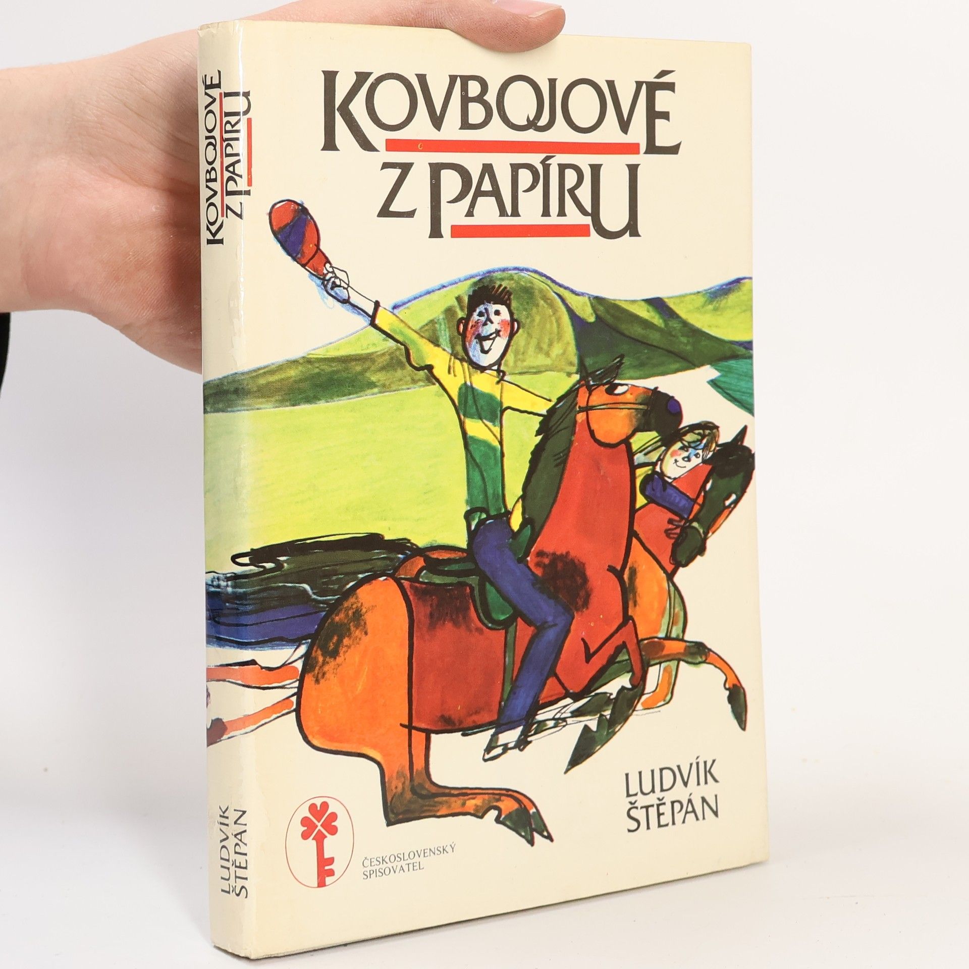 Ludvík Štěpán Kovbojové z papíru