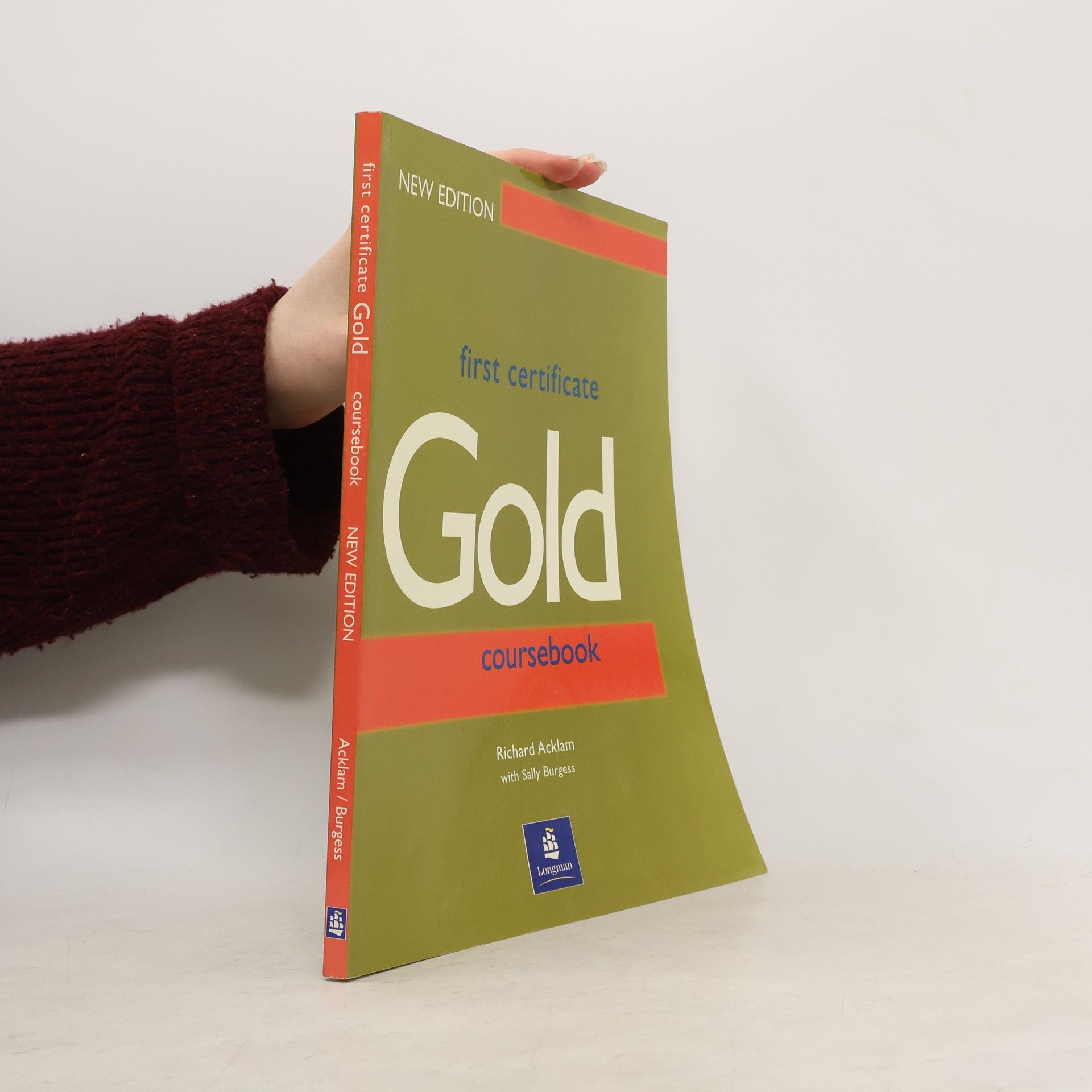 Richard Acklam First Certificate Gold. Coursebook