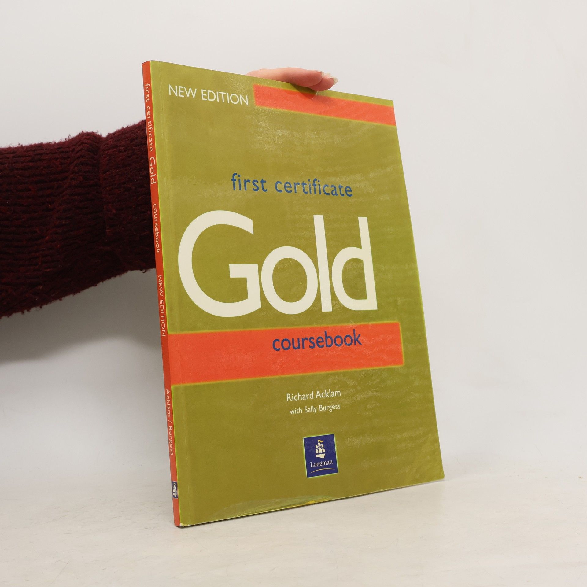 Richard Acklam First Certificate Gold. Coursebook