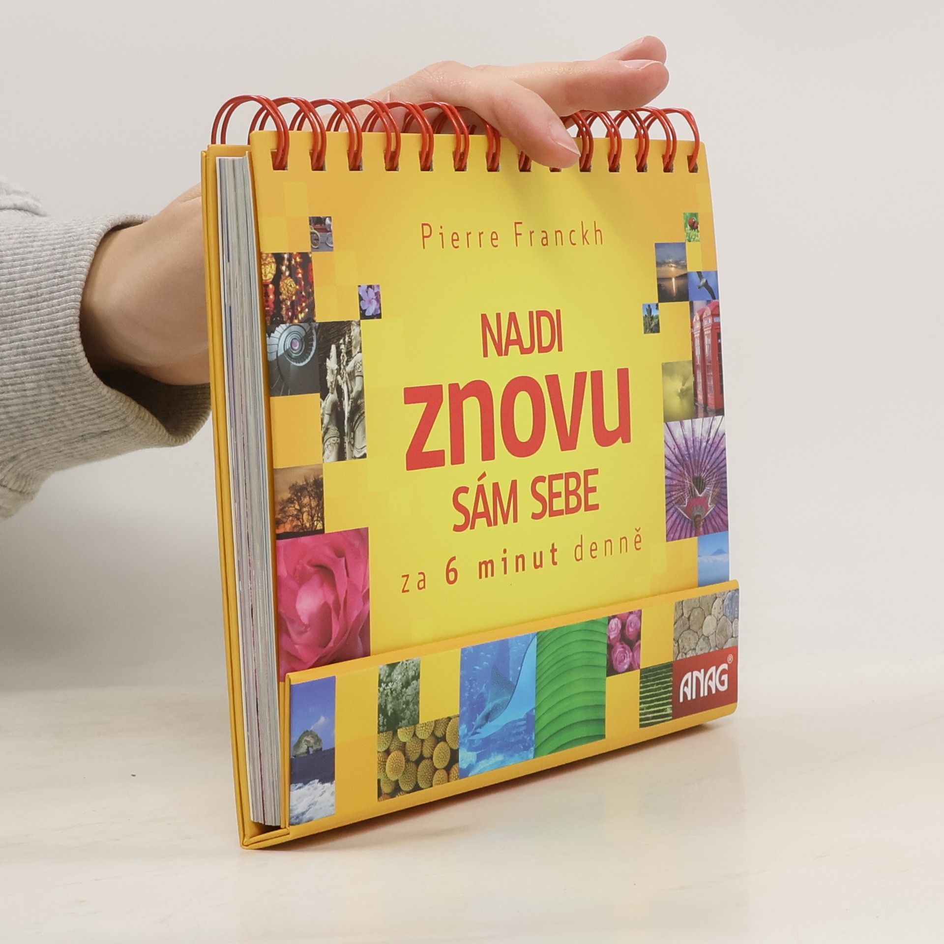 Pierre Franckh Najdi znovu sám sebe : za 6 minut denně