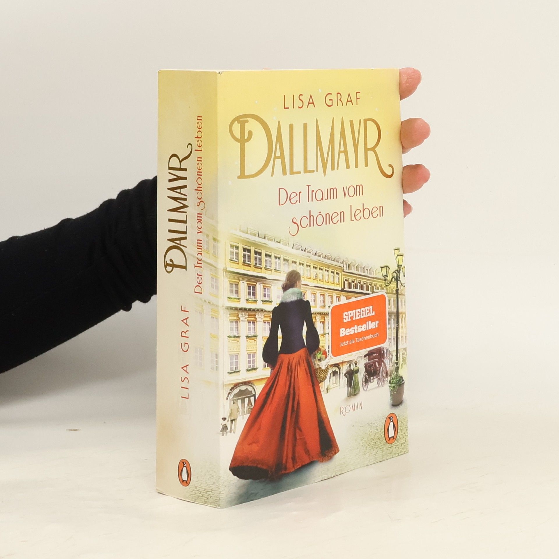 Lisa Graf-Riemann Dallmayr. Der Traum vom schönen Leben
