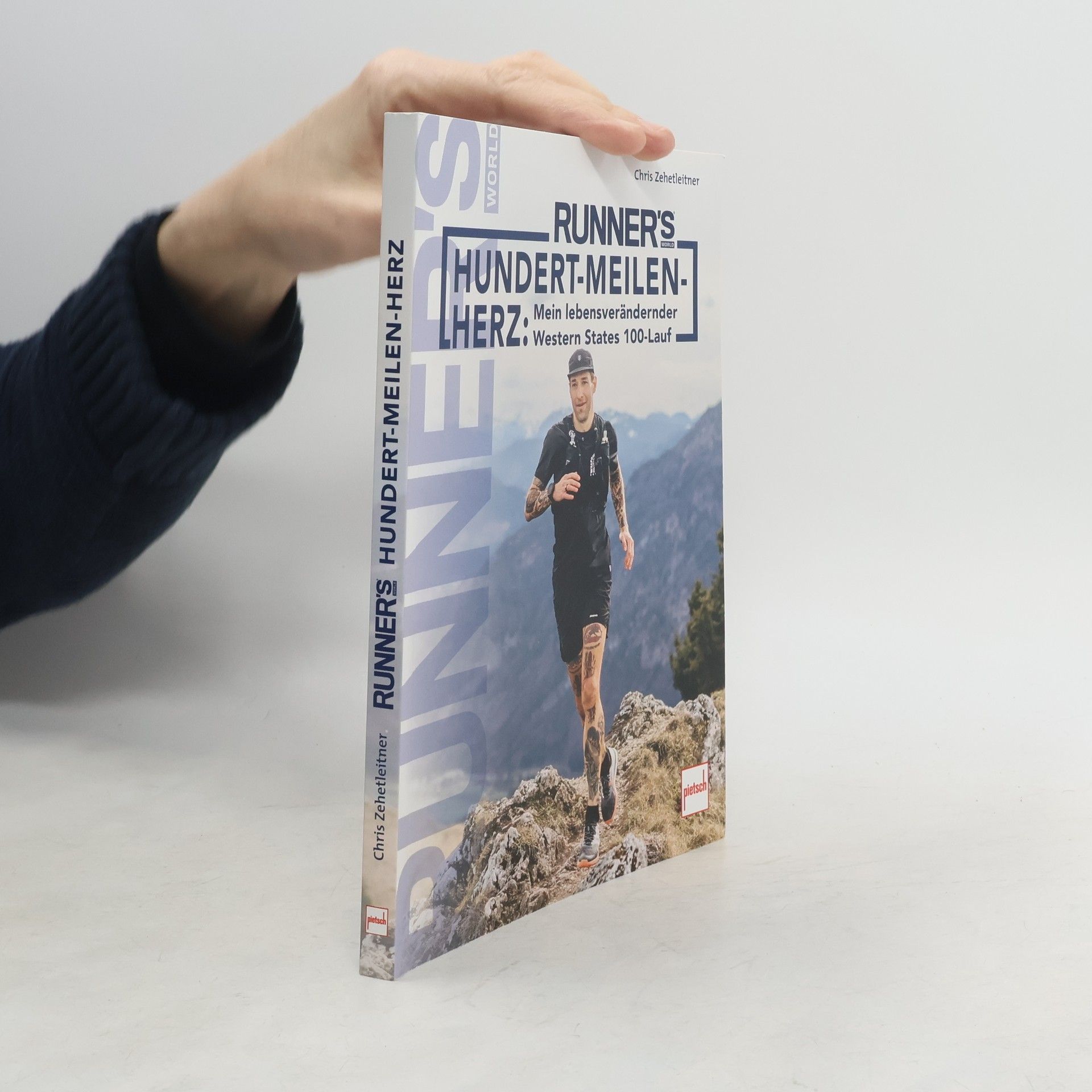 Chris Zehetleitner RUNNER´S WORLD Hundert-Meilen-Herz