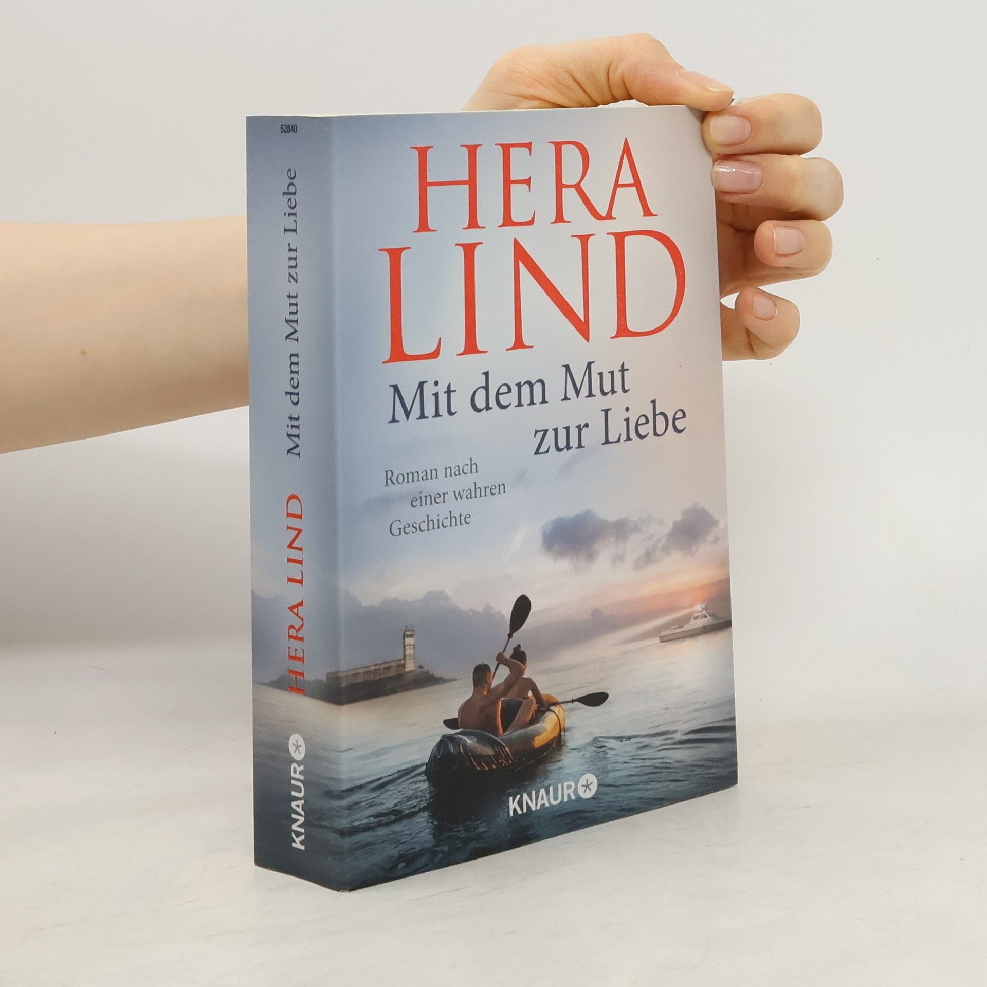 Hera Lind Mit dem Mut zur Liebe