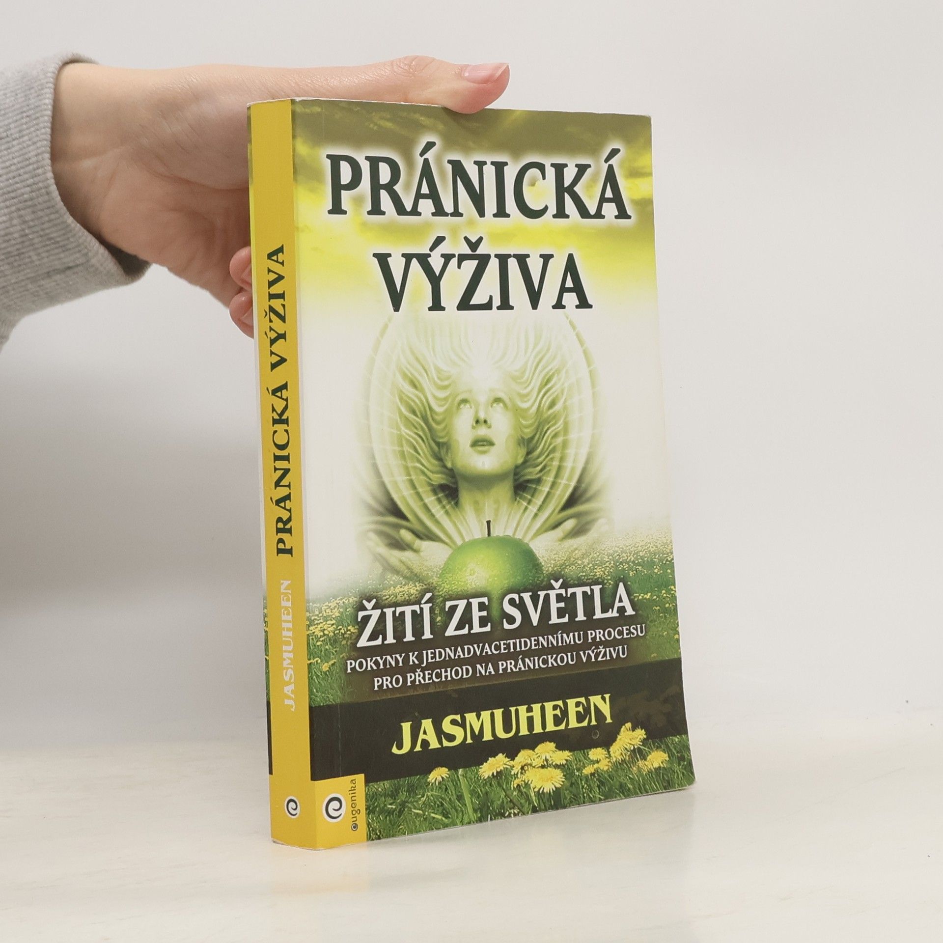 Jasmuheen Pránická výživa