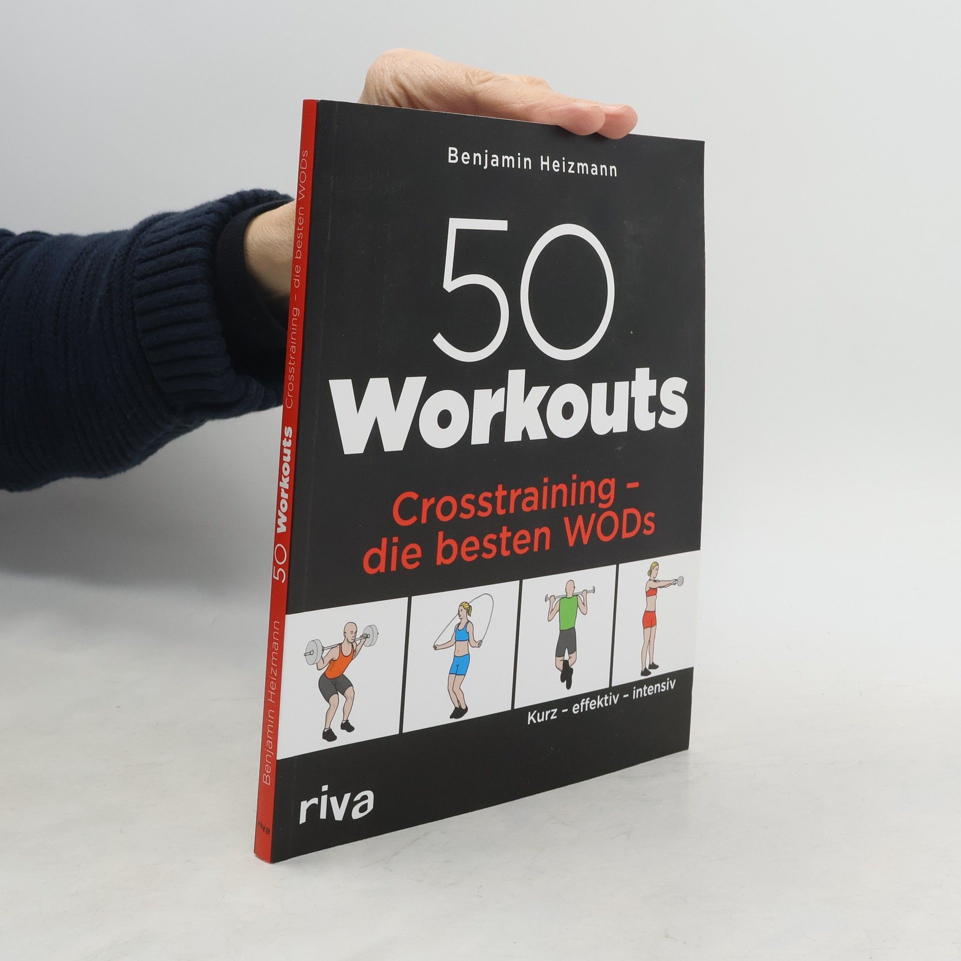 Benjamin Heizmann 50 Workouts - Crosstraining - die besten WODs