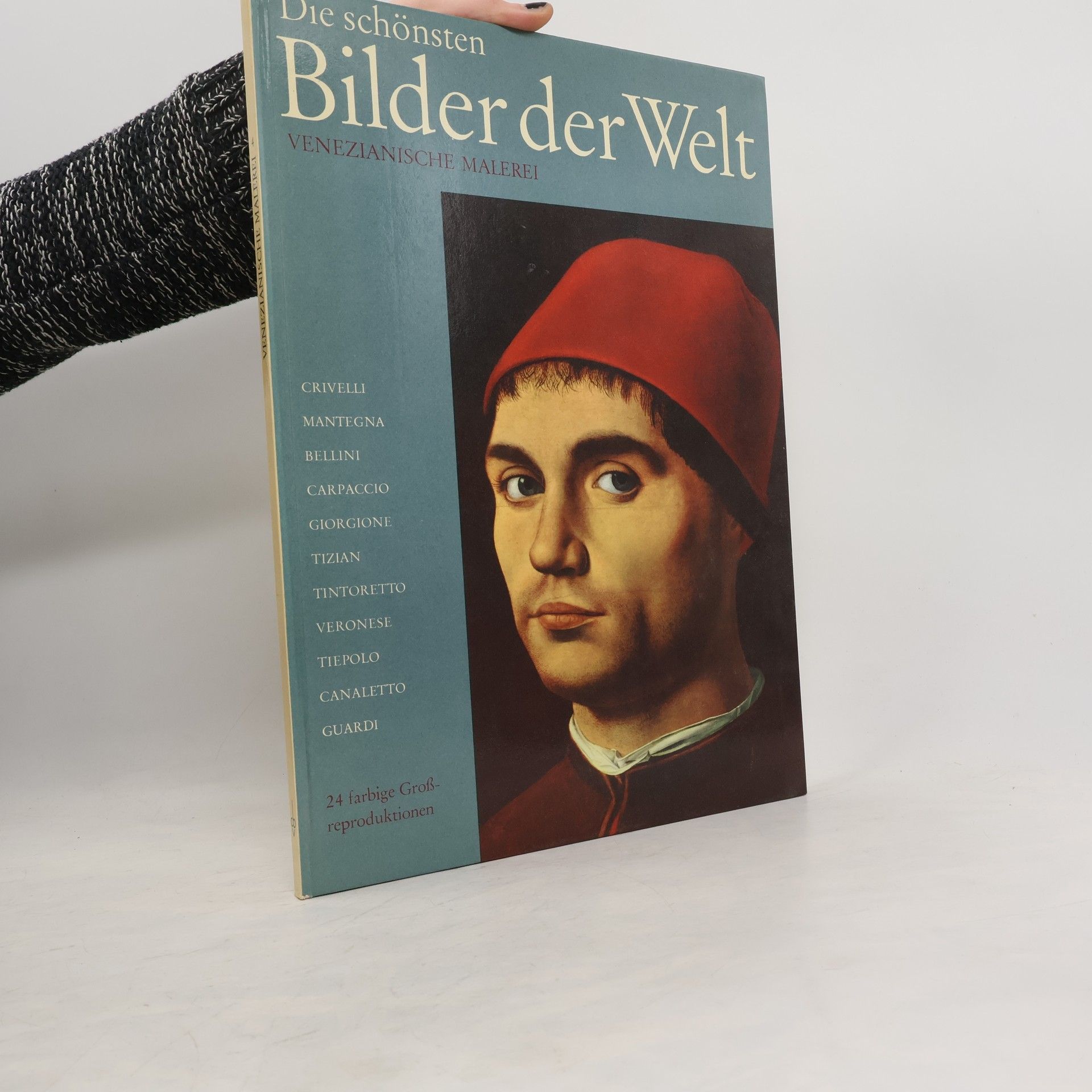 kolektiv Die Schönsten Bilder der Welt. Venezianische Malerei