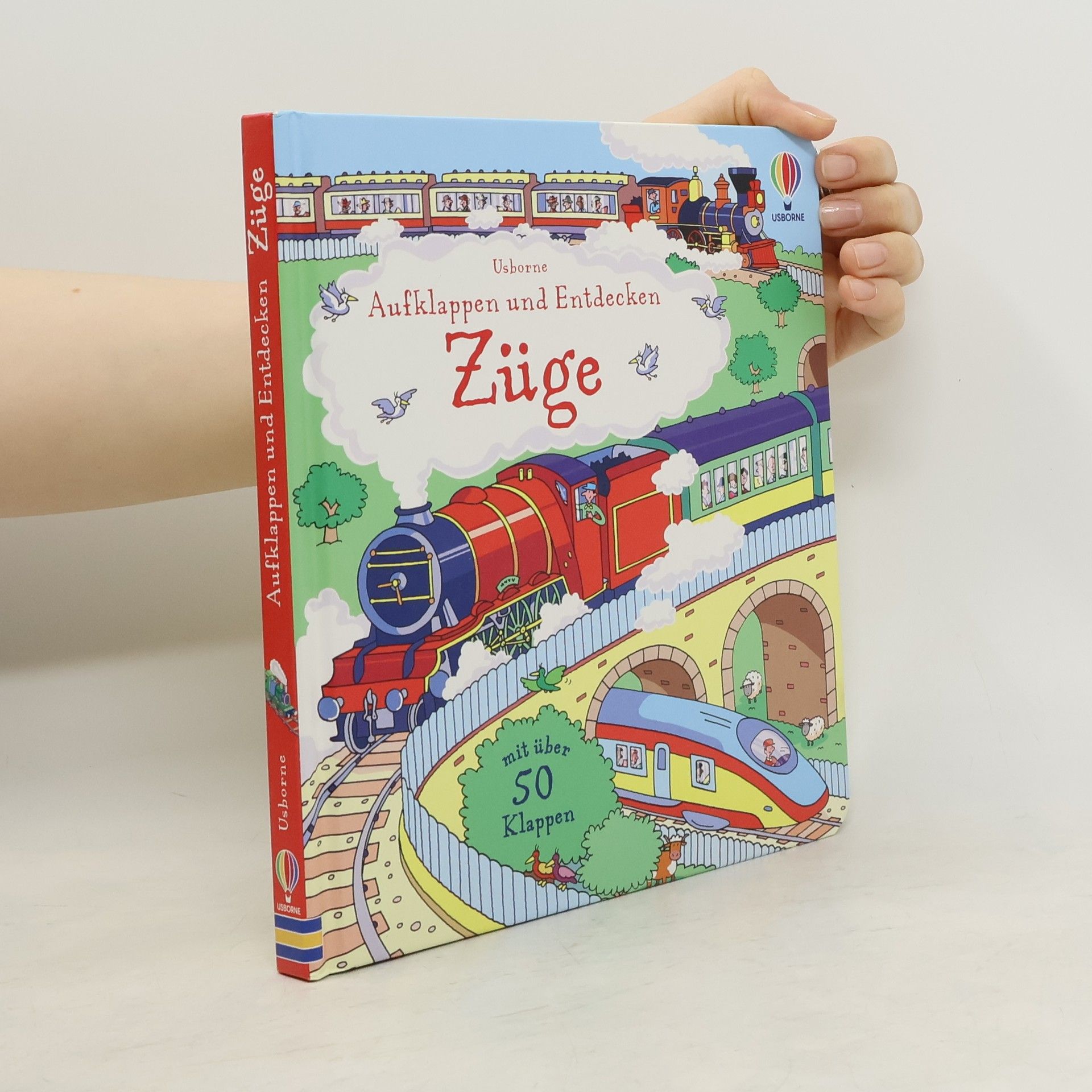 Alex Frith Aufklappen und Entdecken: Züge