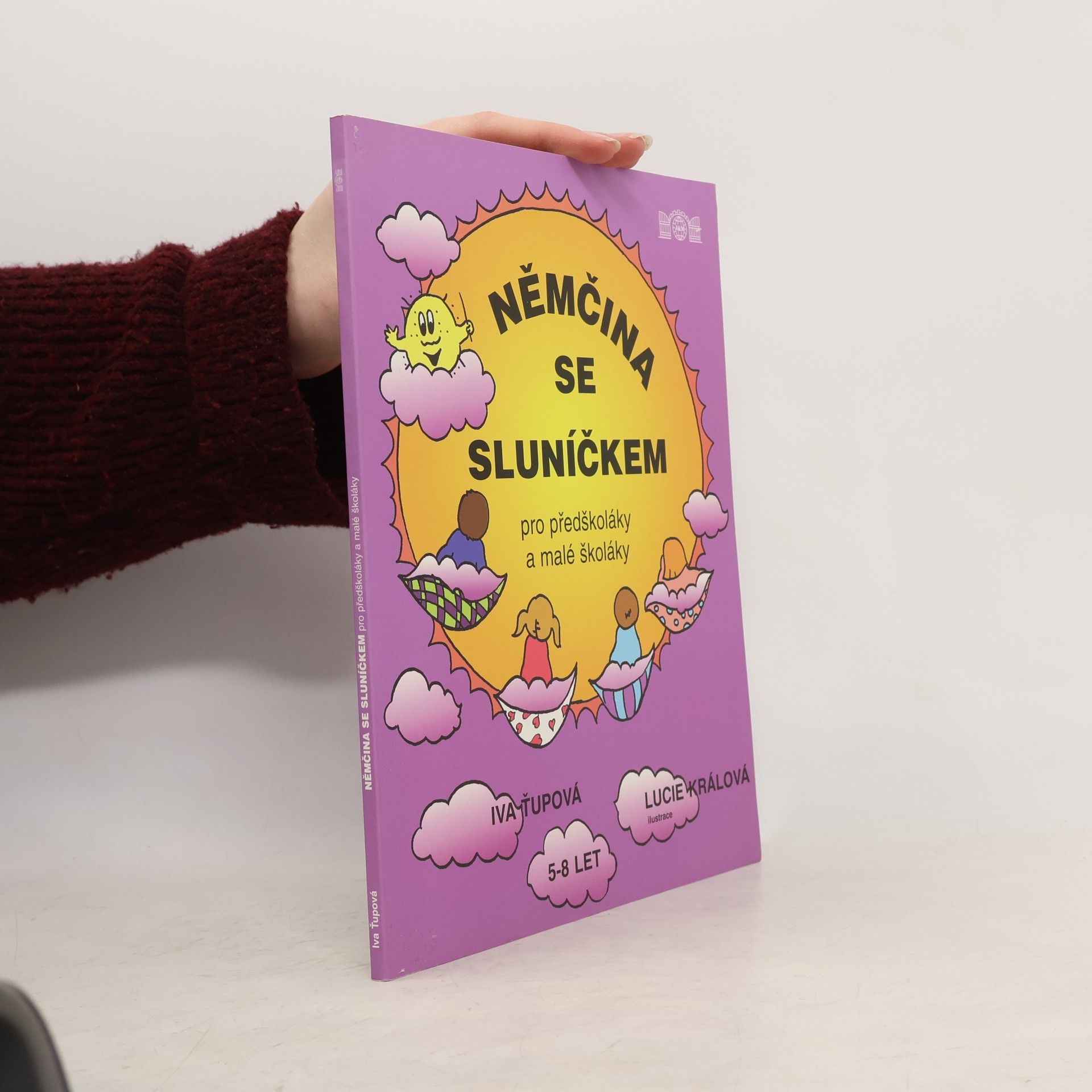 Iva Ťupová Němčina se sluníčkem pro předškoláky a malé školáky