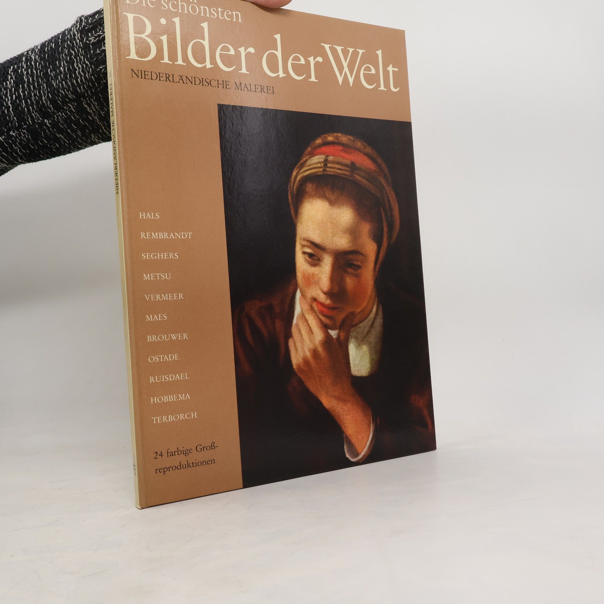 Various authors Die Schönsten Bilder der Welt. Niederländische Malerei.