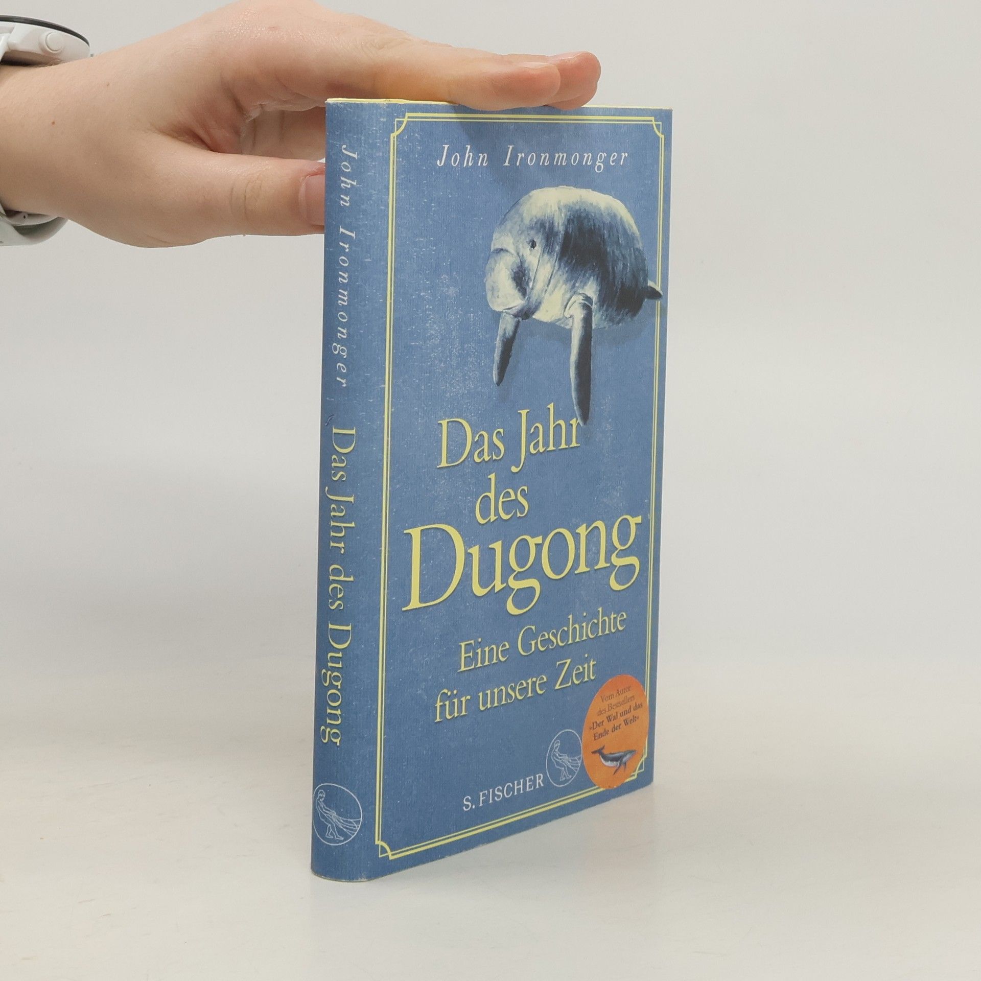 John Ironmonger Das Jahr des Dugong