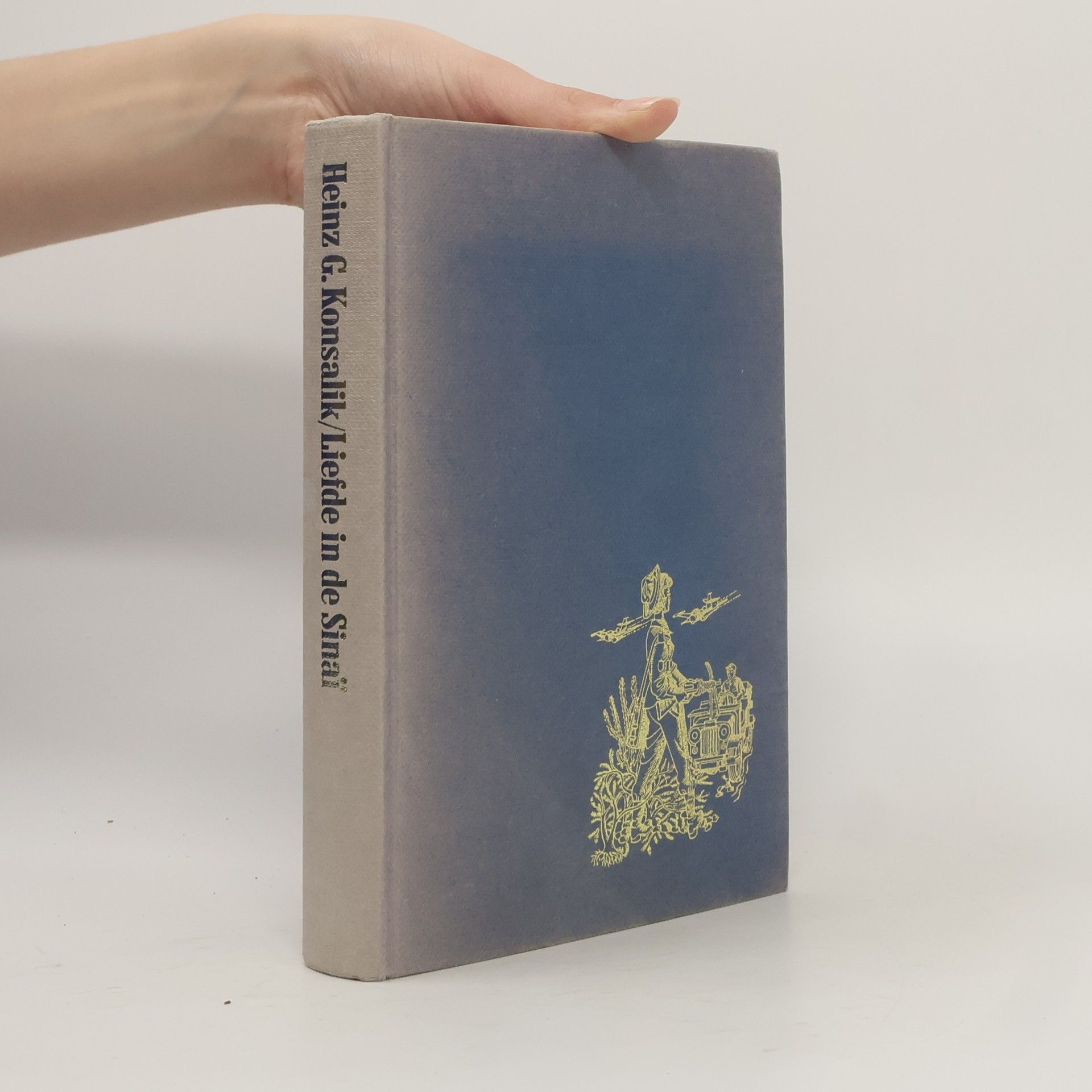 Heinz G. Konsalik Liefde in de Sinai