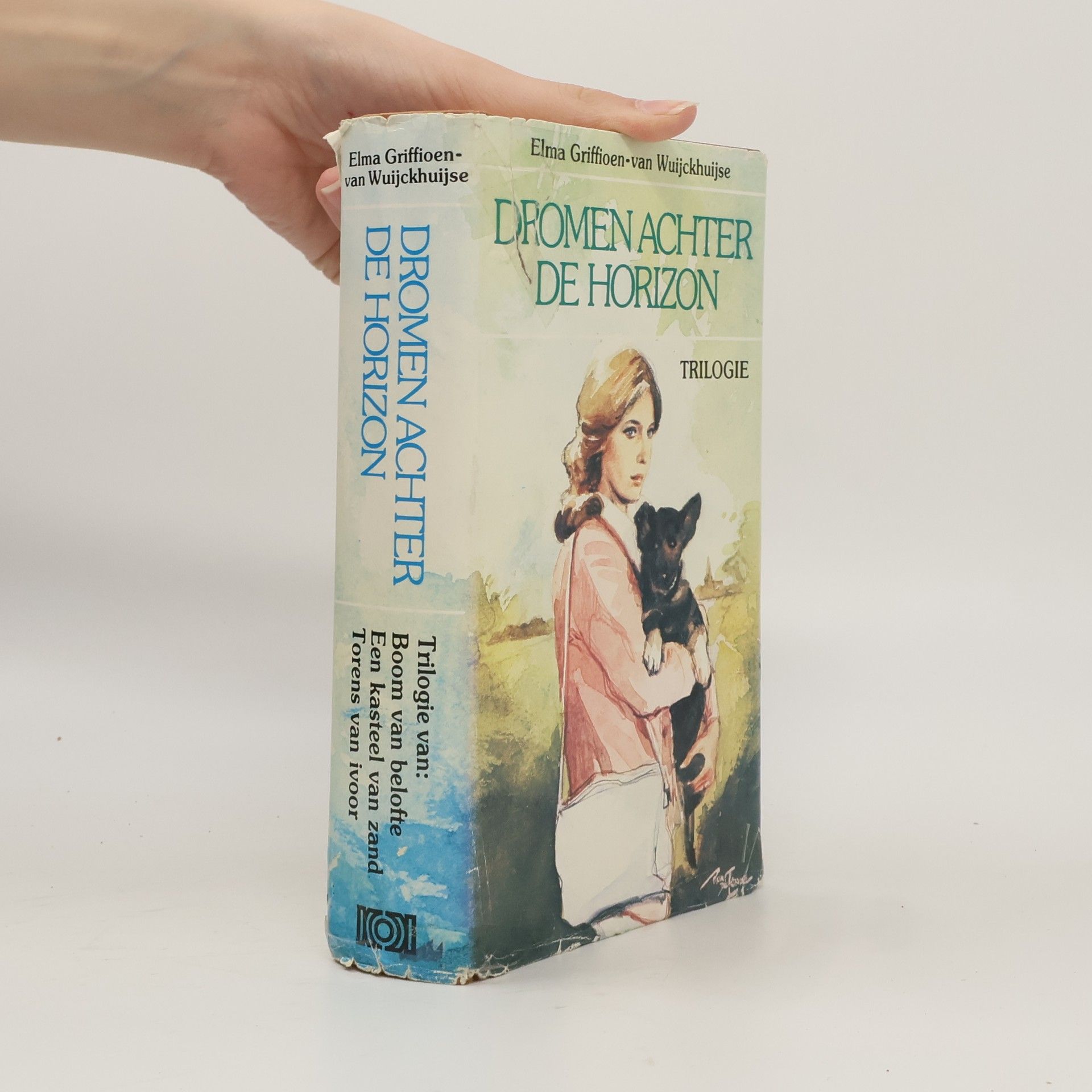 Elma Griffioen-van Wuijckhuijse Dromen achter de horizon