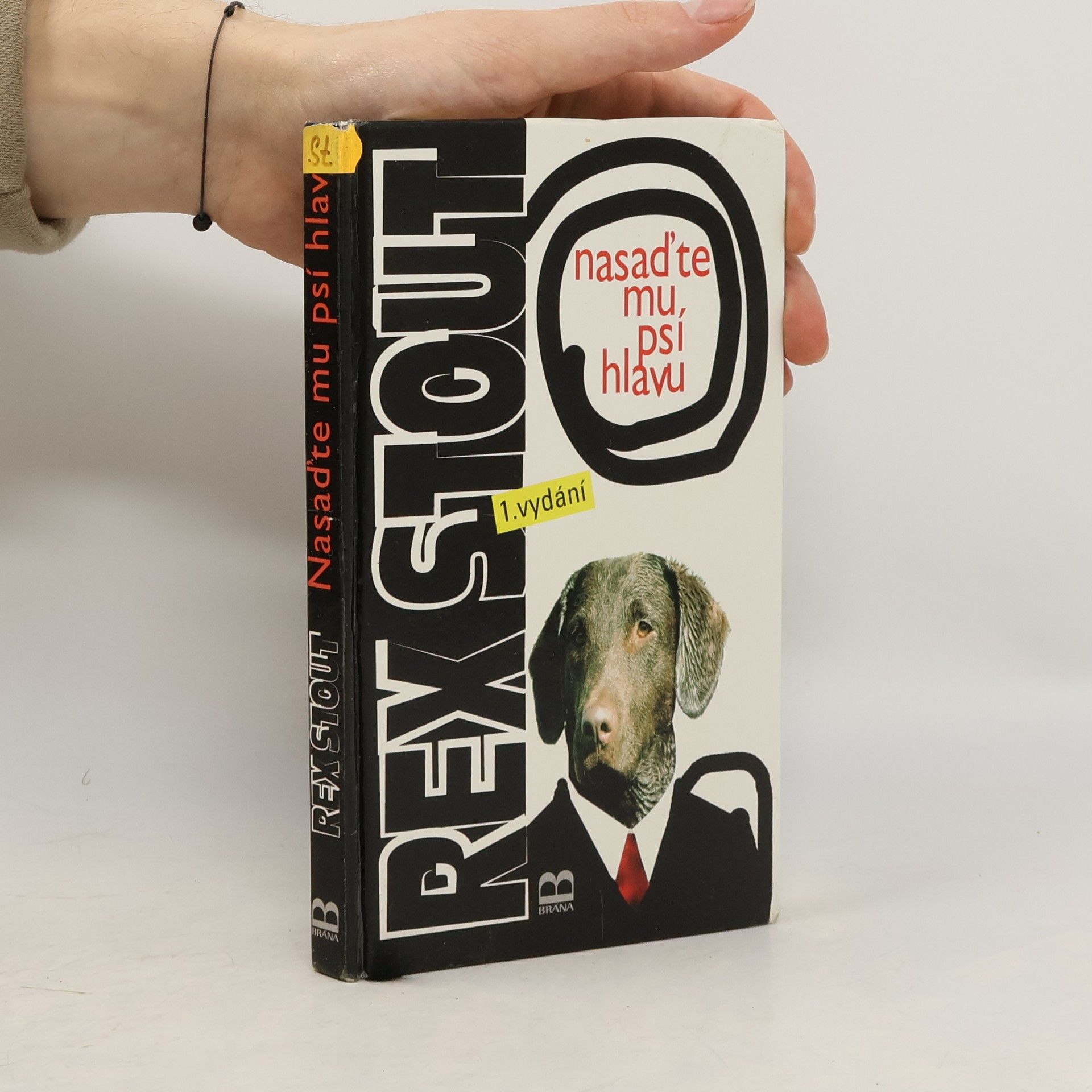 Rex Stout Nasaďte mu psí hlavu