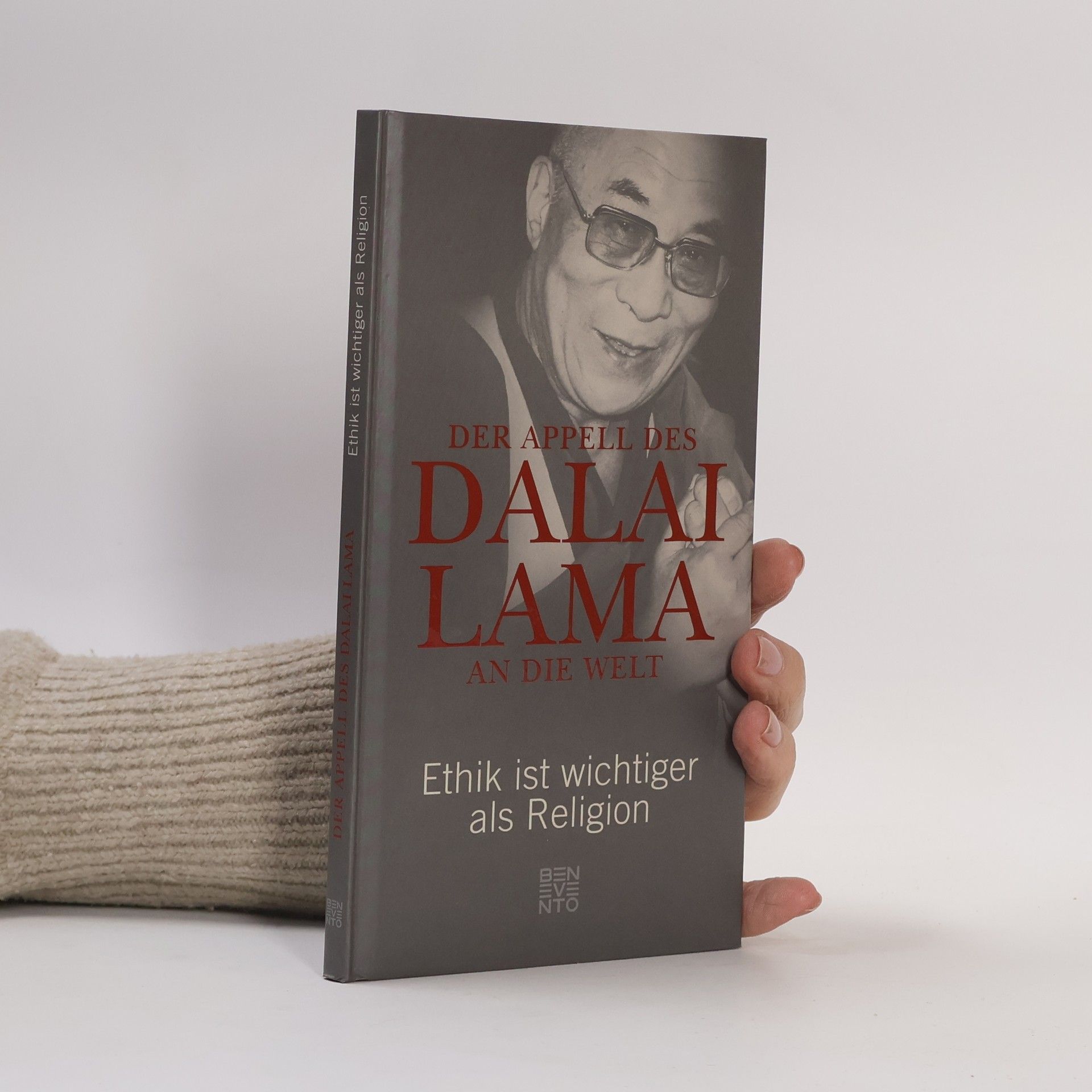 Franz Alt Der Appell des Dalai Lama an die Welt. Ethik ist wichtiger als Religion