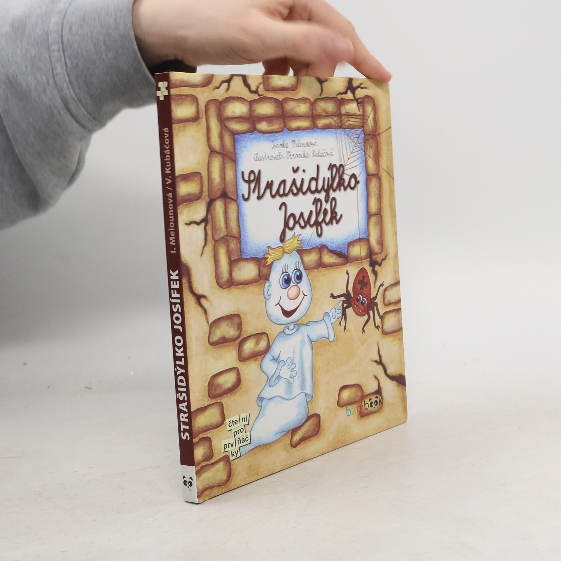 Ivanka Melounová Strašidýlko Josífek