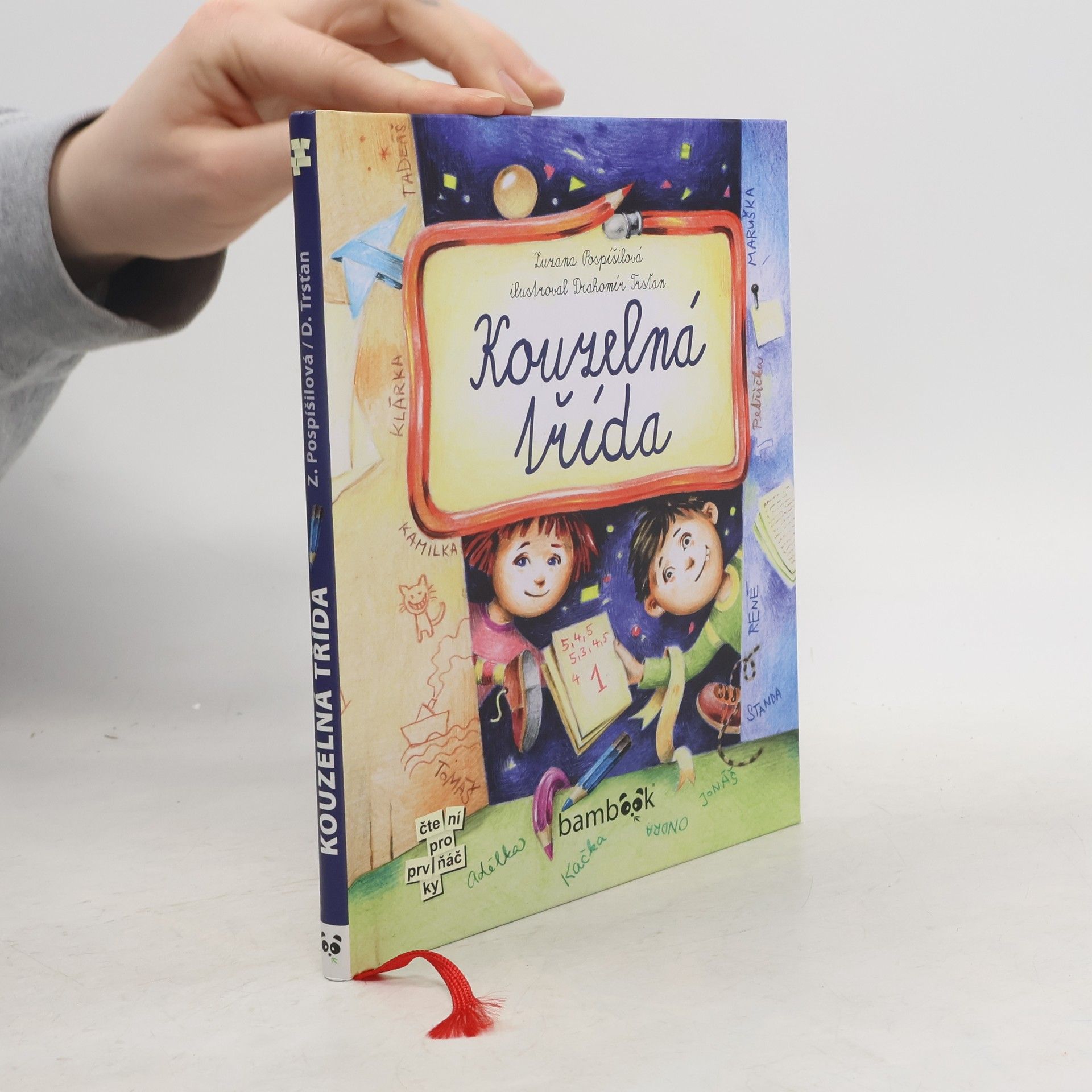 Drahomír Trsťan Kouzelná třída