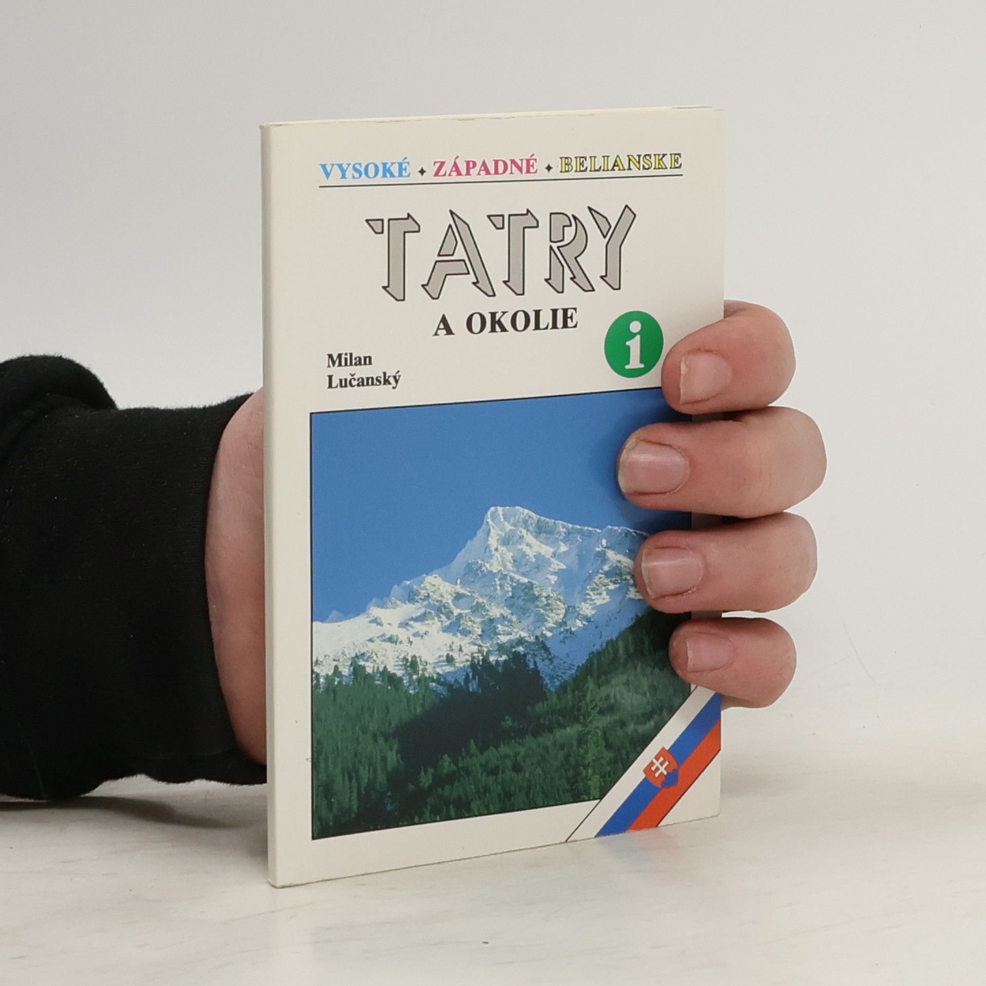 Milan Lučanský Tatry a okolie