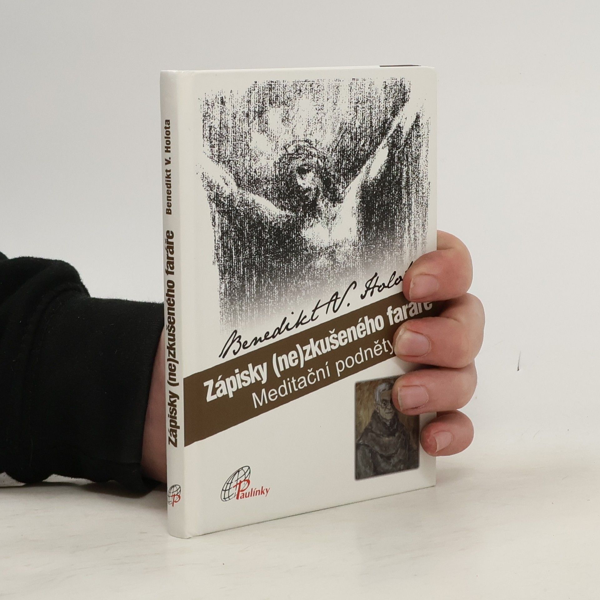 Vladimír Benedikt Holota Zápisky (ne)zkušeného faráře