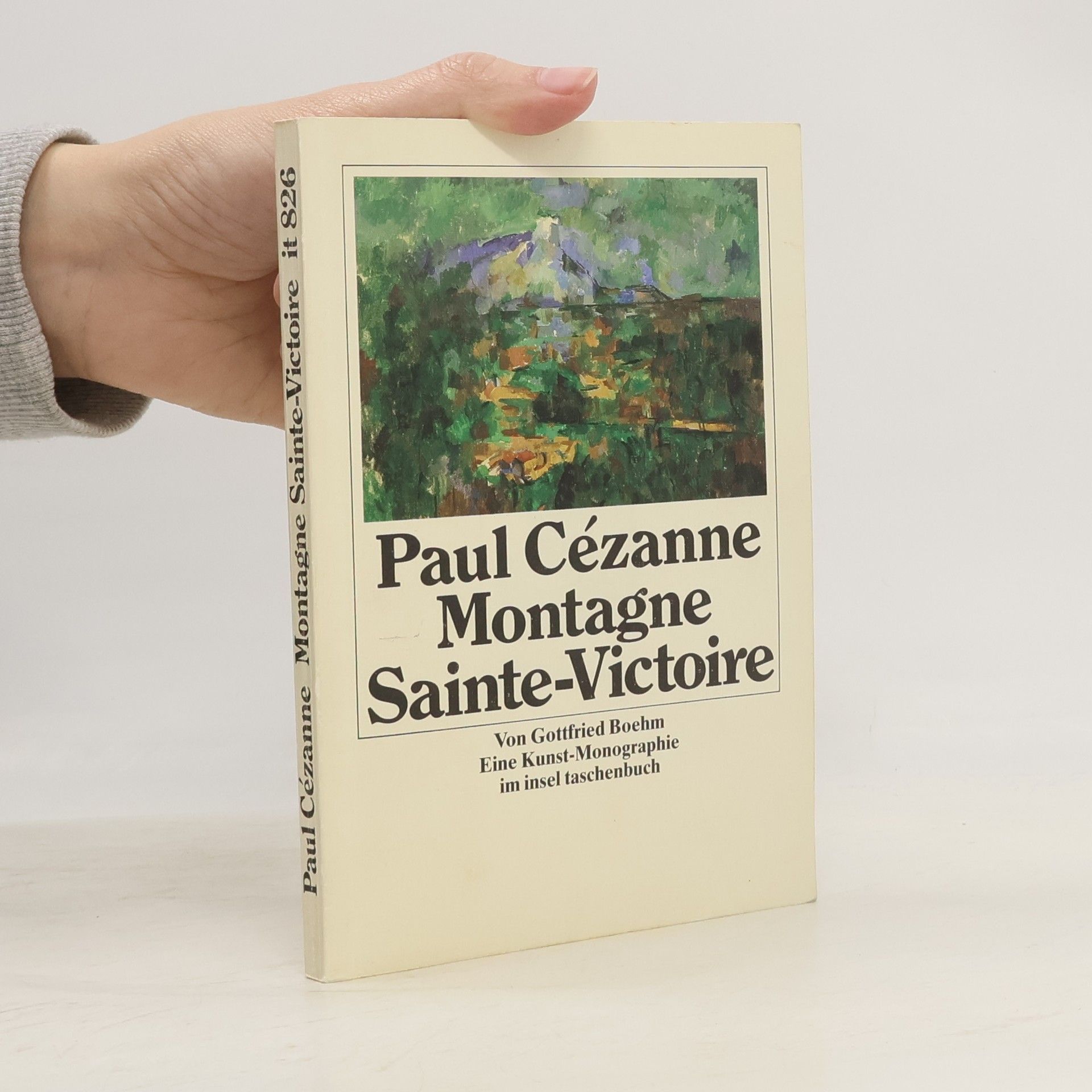 Gottfried Boehm Paul Cézanne, Montagne Sainte-Victoire