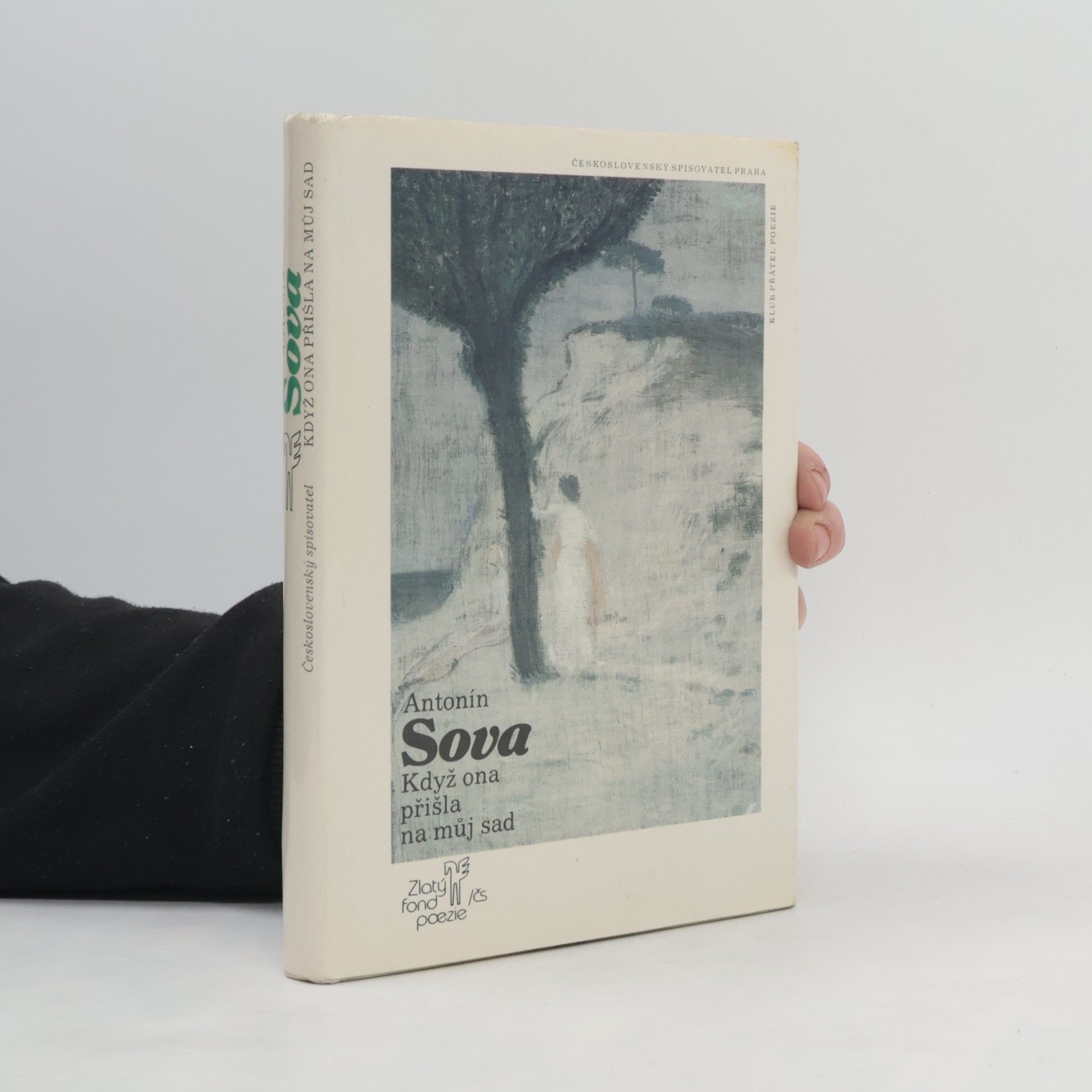 Antonín Sova Když ona přišla na můj sad