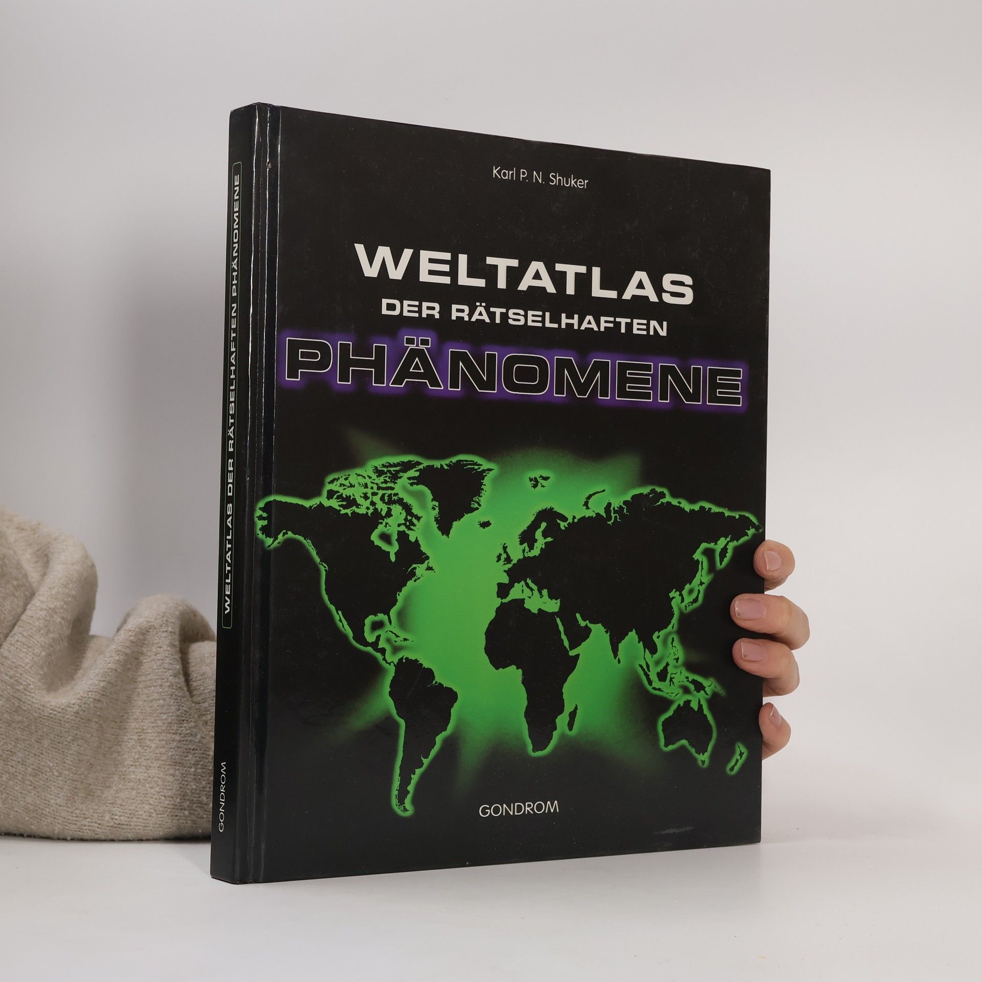 Karl Shuker Weltatlas der rätselhaften Phänomene