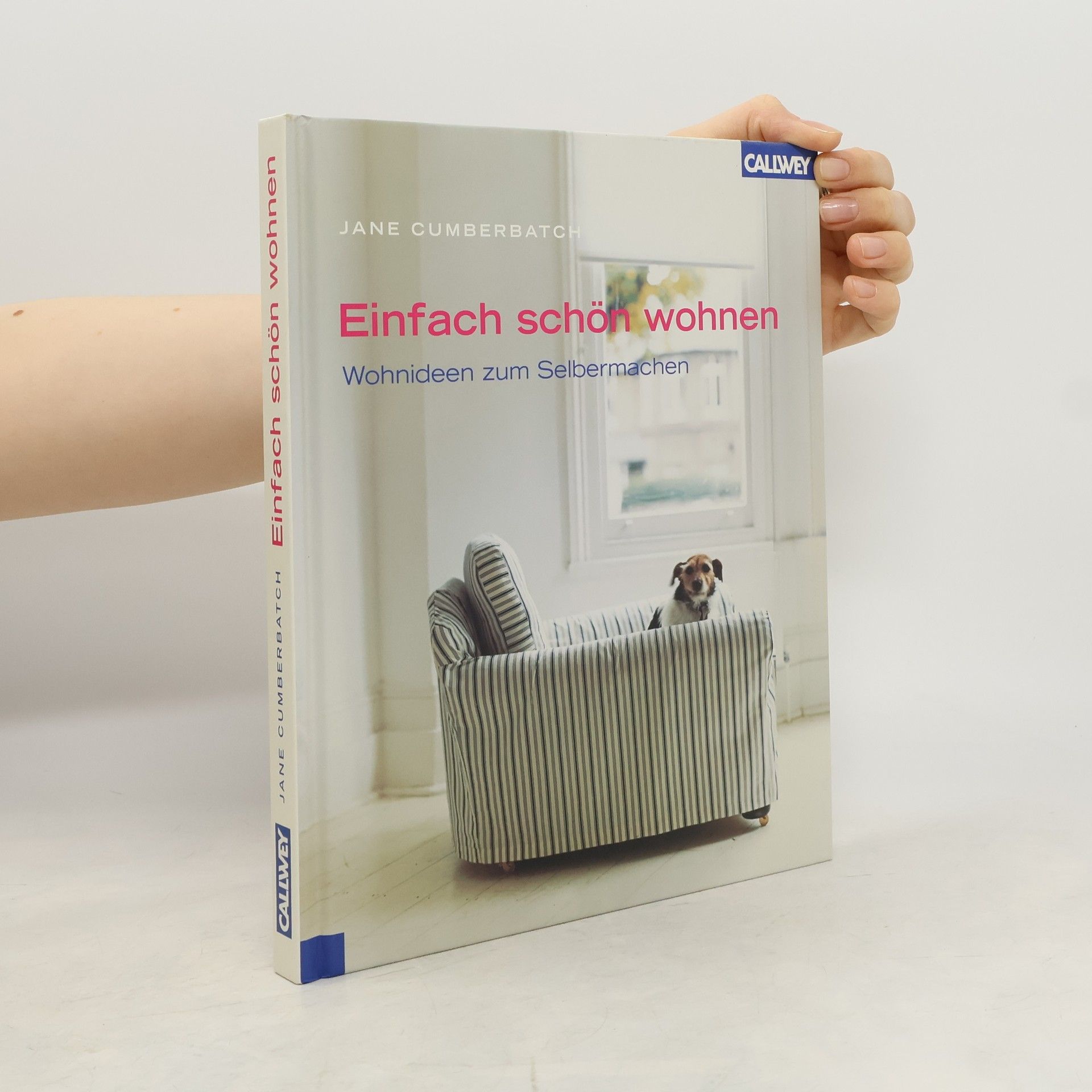 Jane Cumberbatch Einfach schön wohnen