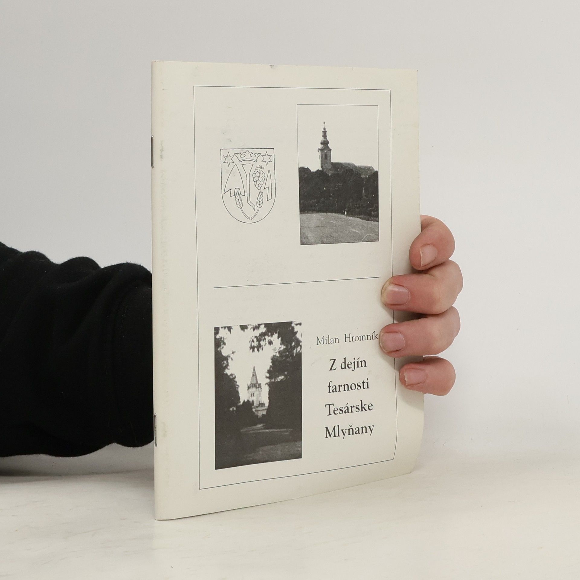 Milan Hromník Z dejín farnosti Tesárske Mlyňany