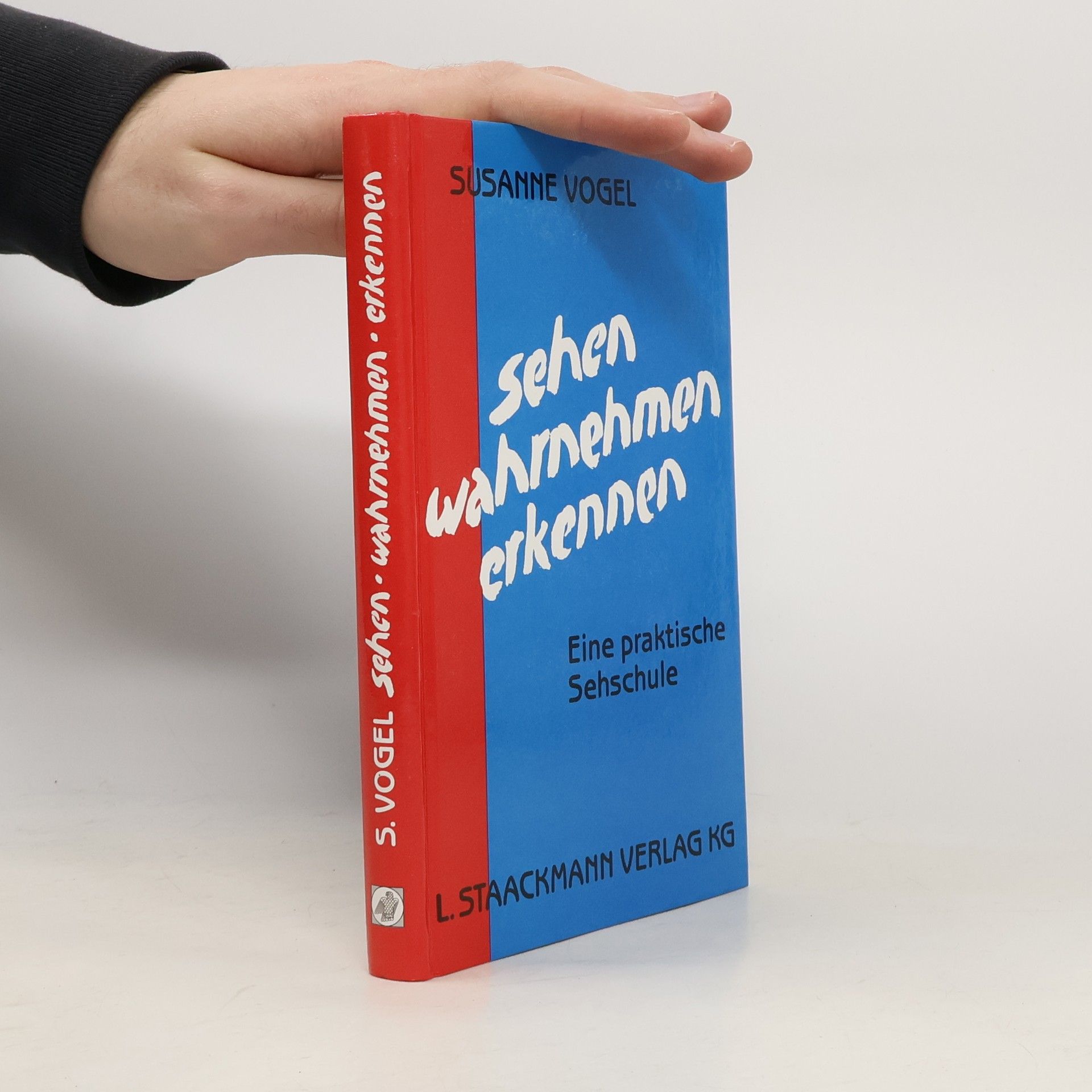 Susanne Vogel Sehen, wahrnehmen, erkennen