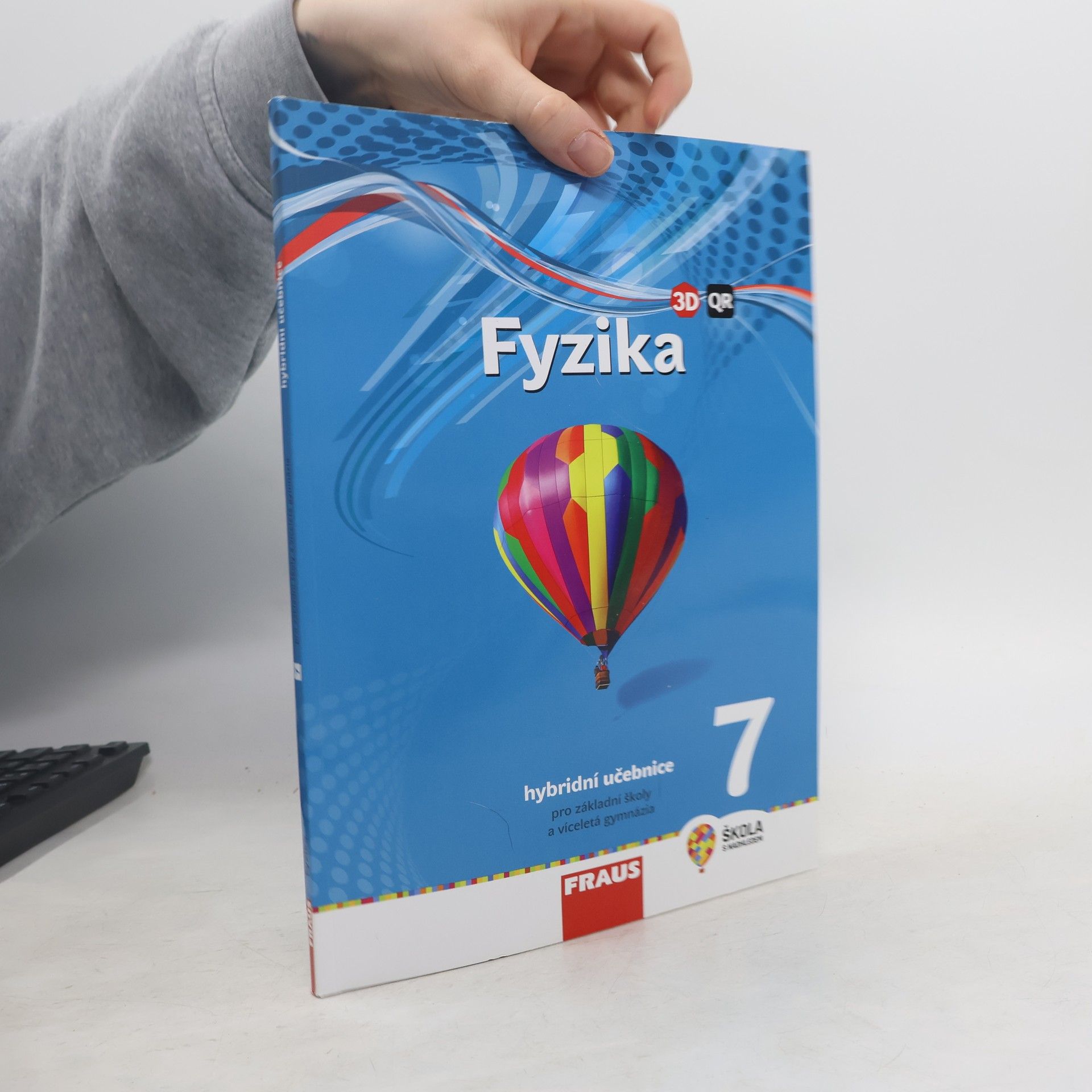 Václav Havel Fyzika 7 : hybridní učebnice pro základní školy a víceletá gymnázia