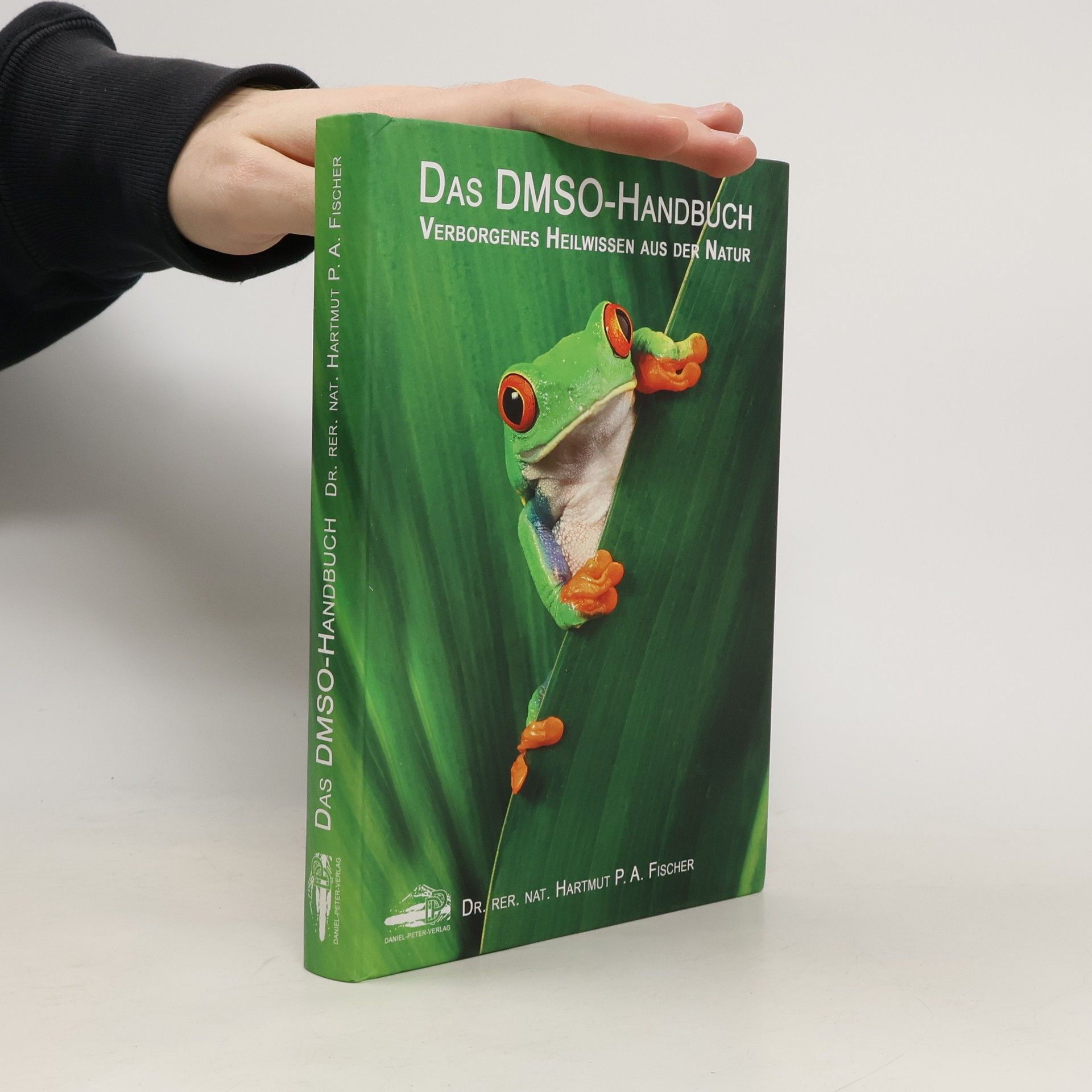 Hartmut P. A. Fischer Das DMSO-Handbuch